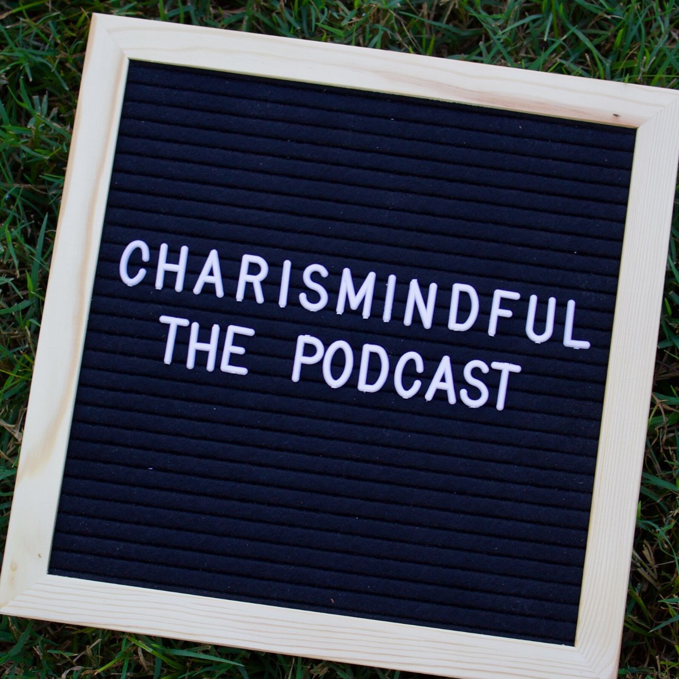 Charismindful: The Podcast