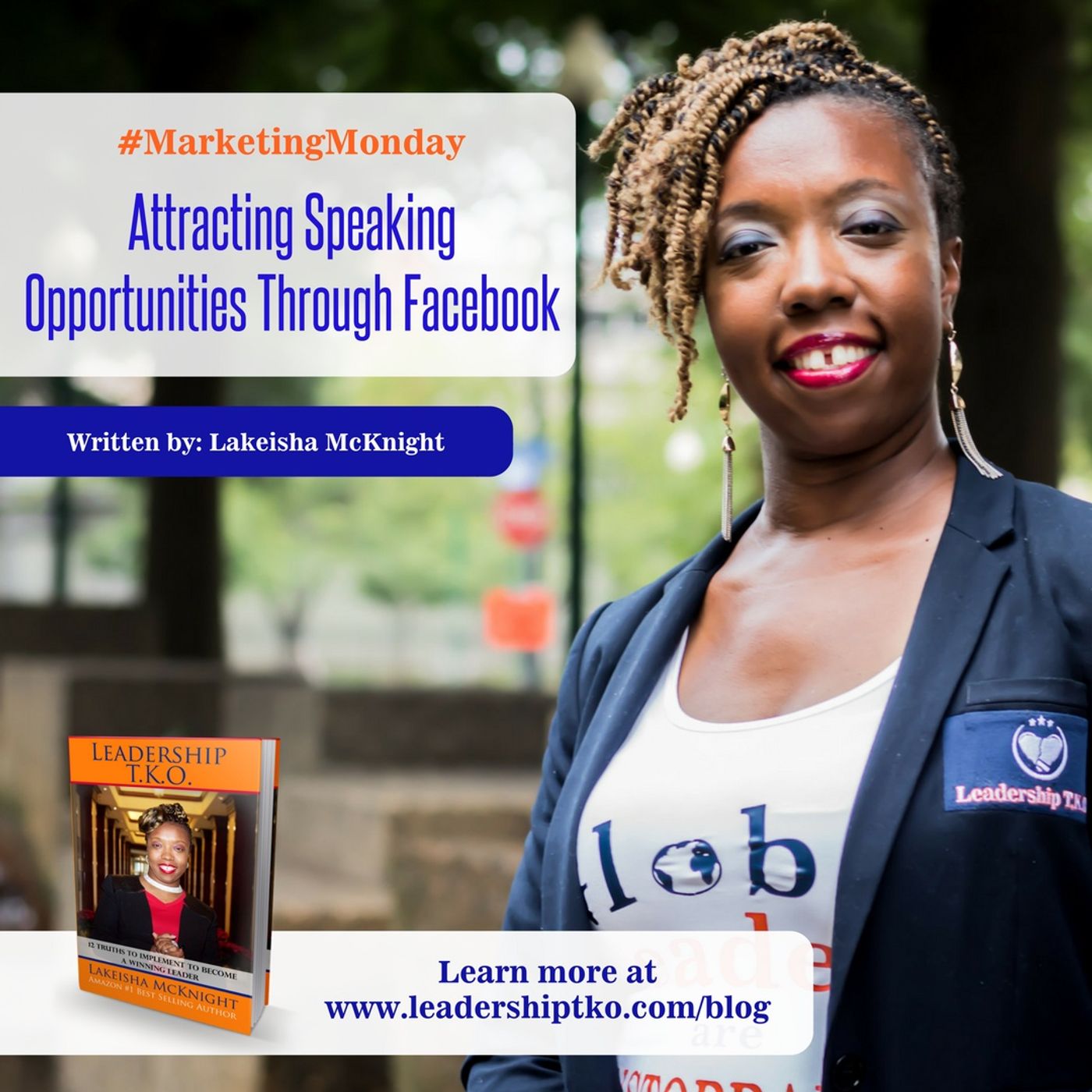 MARKETING MONDAY – ATTRACTING SPEAKING OPPORTUNITIES THROUGH FACEBOOK | Lakeisha McKnight episode artwork