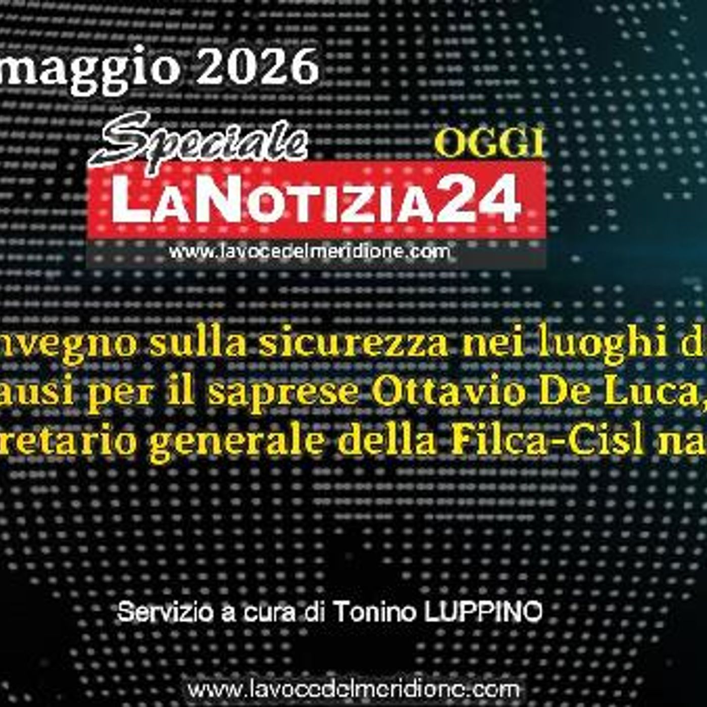 Speciale LaNotizia24 OGGI del 18 Maggio 2026 episode artwork