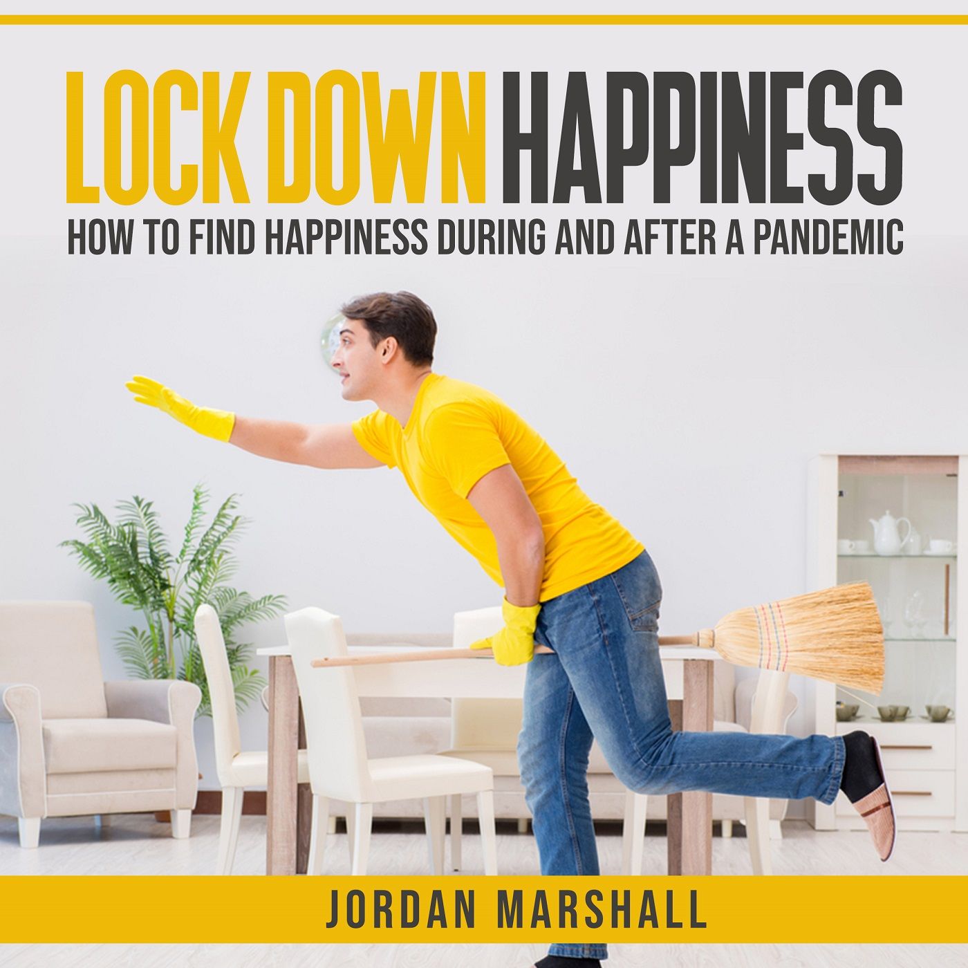 Lockdown Happiness by Jordan Marshall ch2