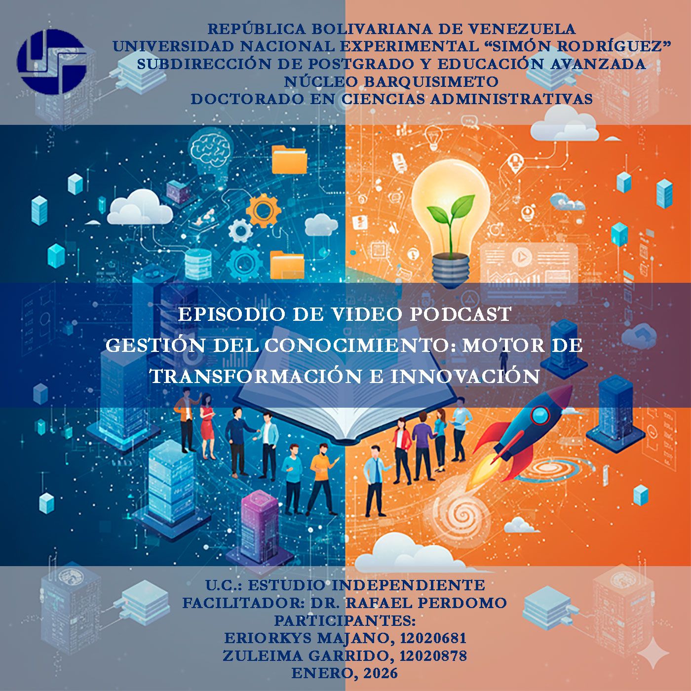 Conocimiento: Transformación e Innovación podcast artwork