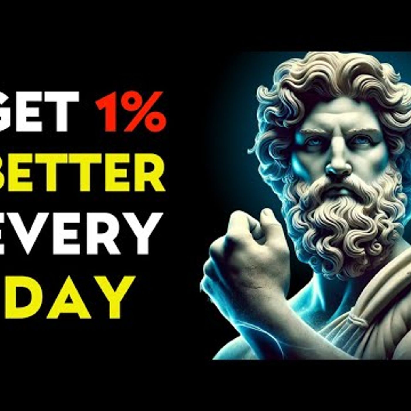 Get 1_ Better Every Day – The Secret They Don’t Teach You _ Stoic habits episode artwork