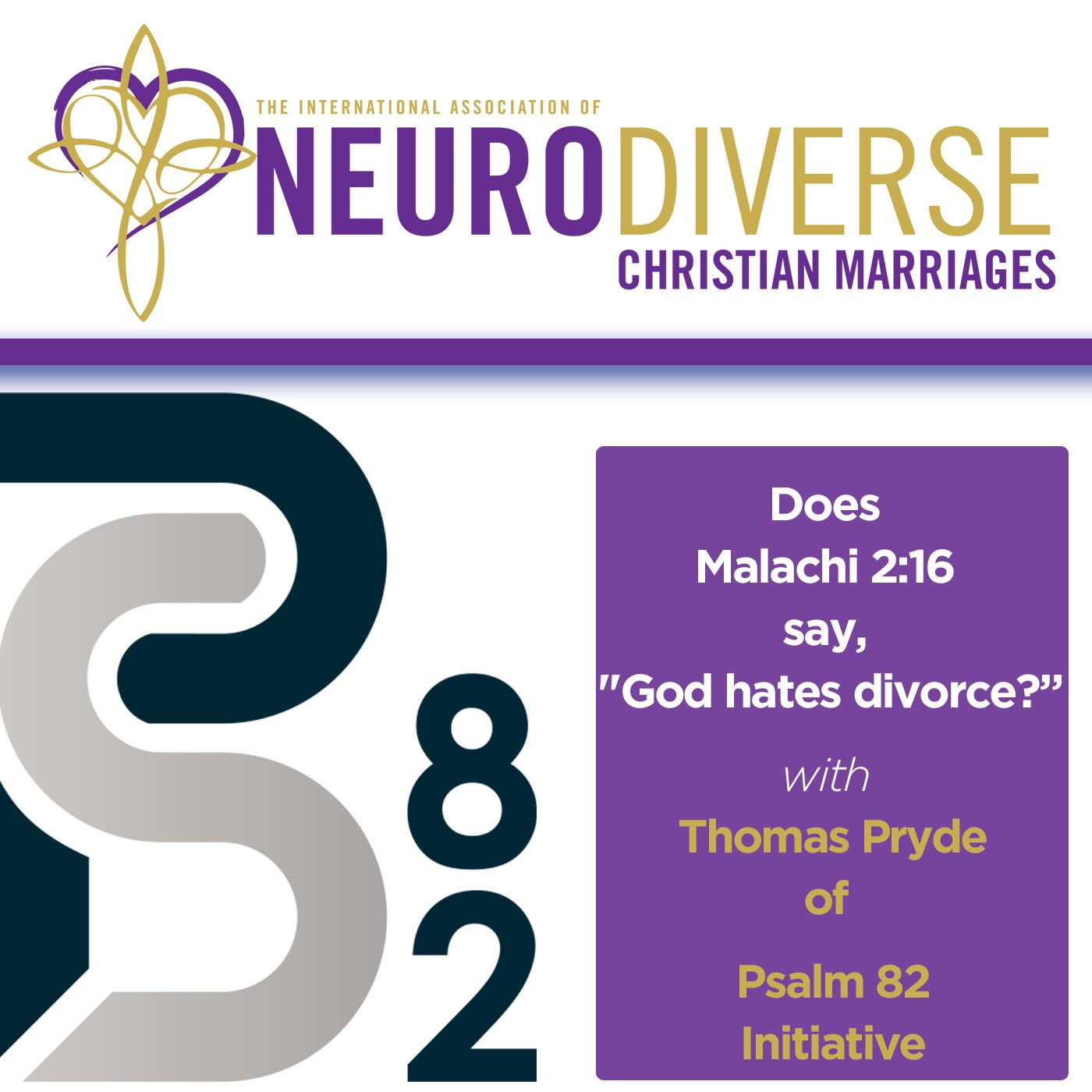 Does Malachi 2:16 say, "God hates divorce?" with Thomas Pryde episode artwork