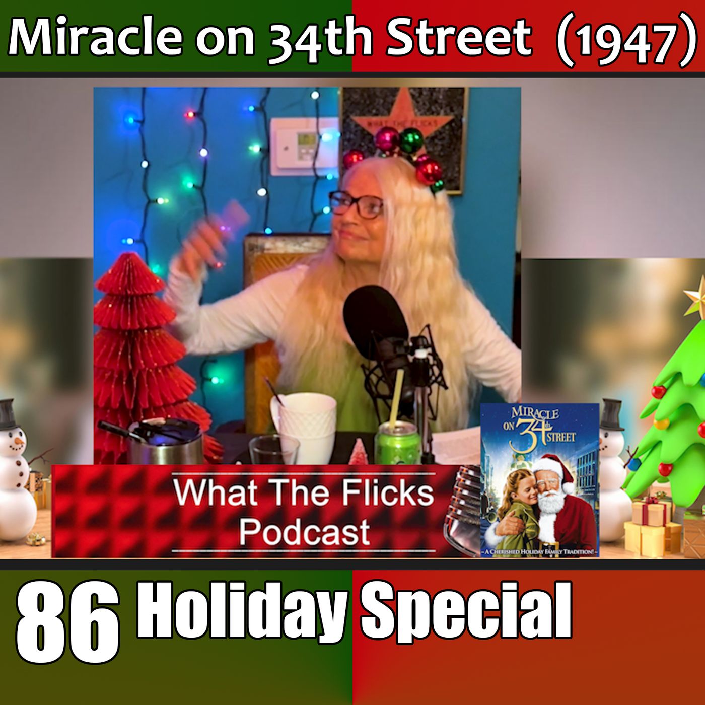 WTF 86 Holiday Special: "Miracle on 34th Street" (1947)