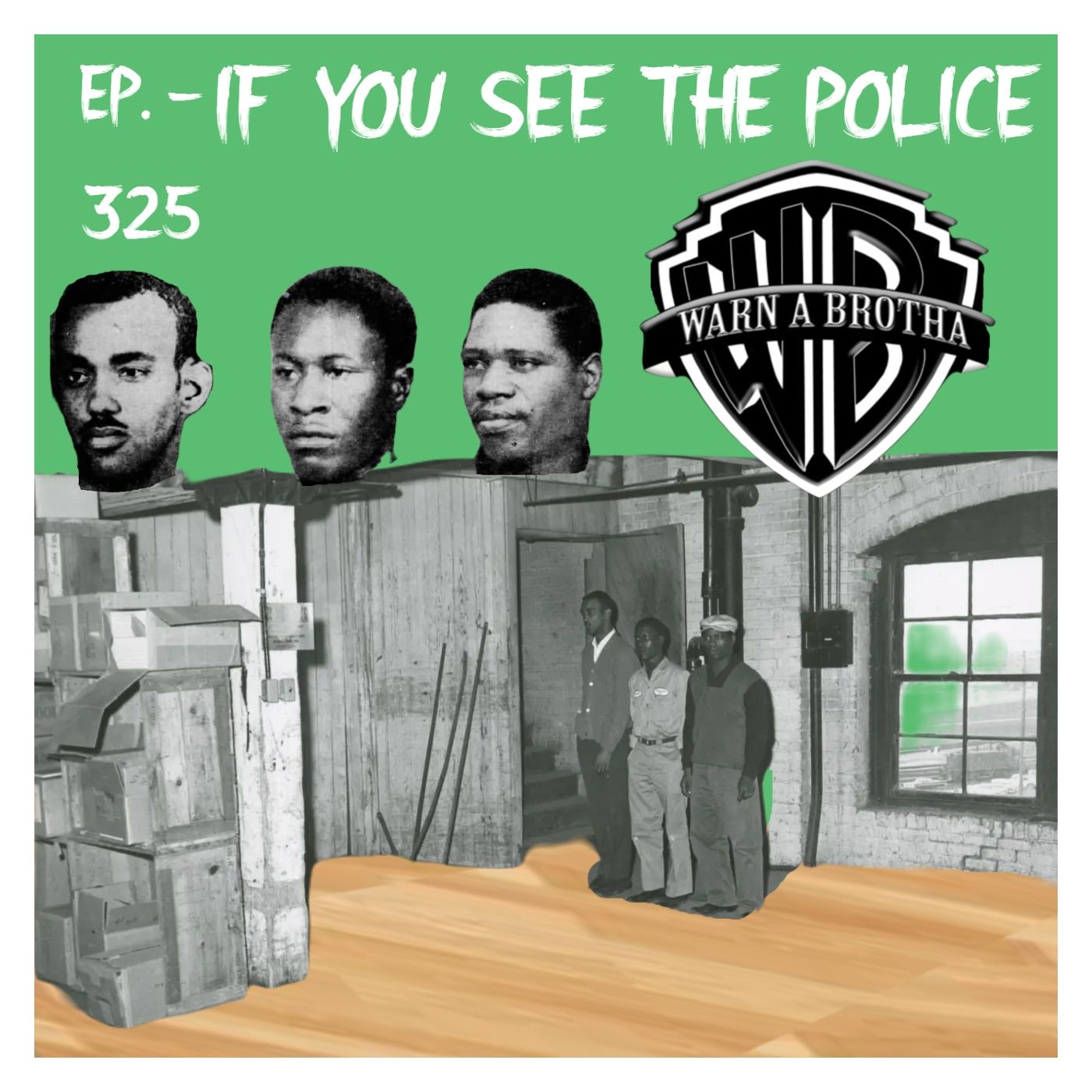 JFK ASSASSINATION - Ep. 325 -If You See The Police