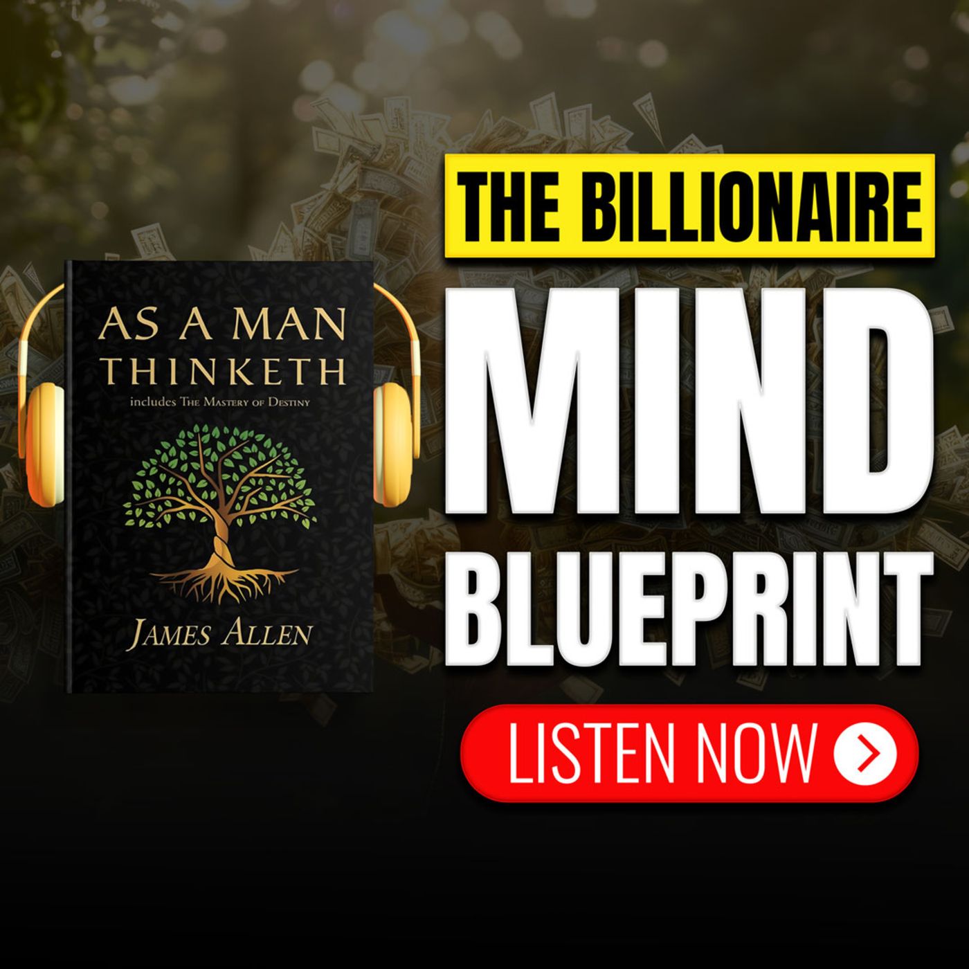 🌞 JAMES ALLEN 🌿 As A Man Thinketh 💭 Reveals the Hidden Power of the Mind 🌺 SUMMARY 📖