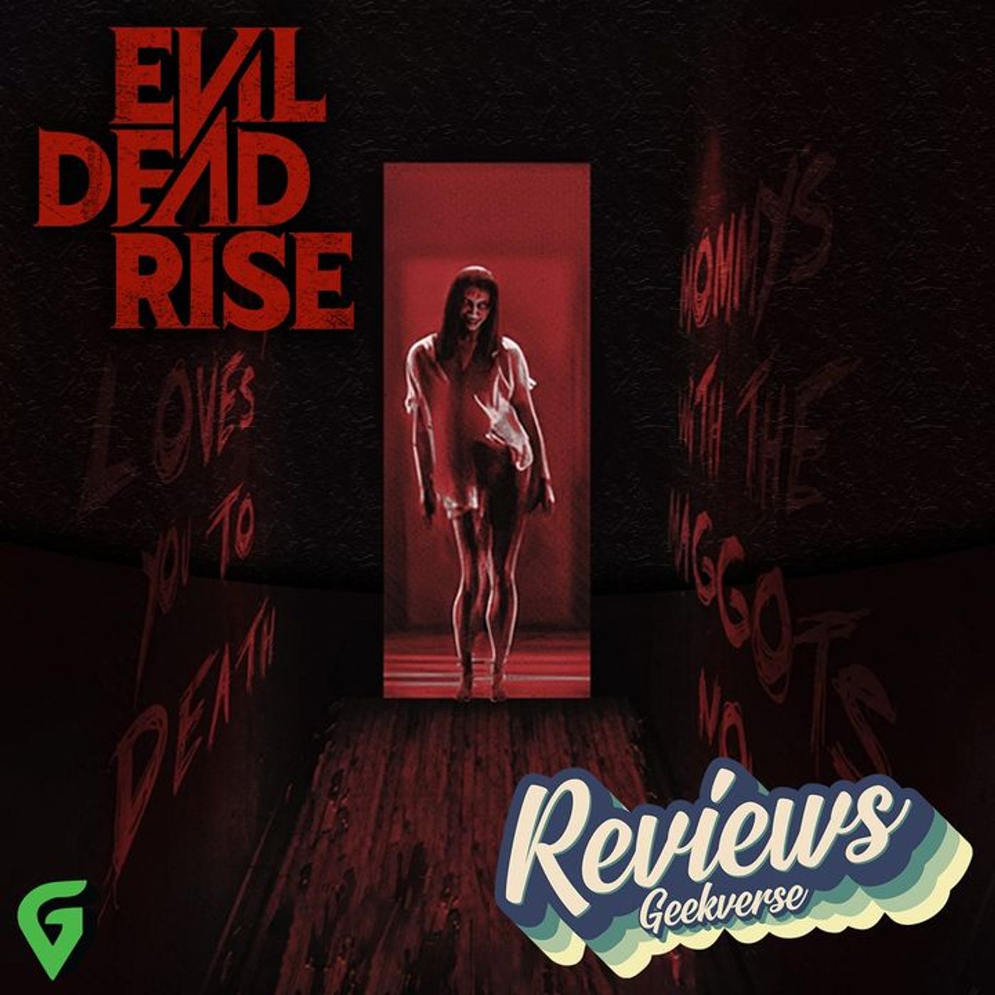 Evil Dead Rise Spoilers Review : GV Classic episode artwork