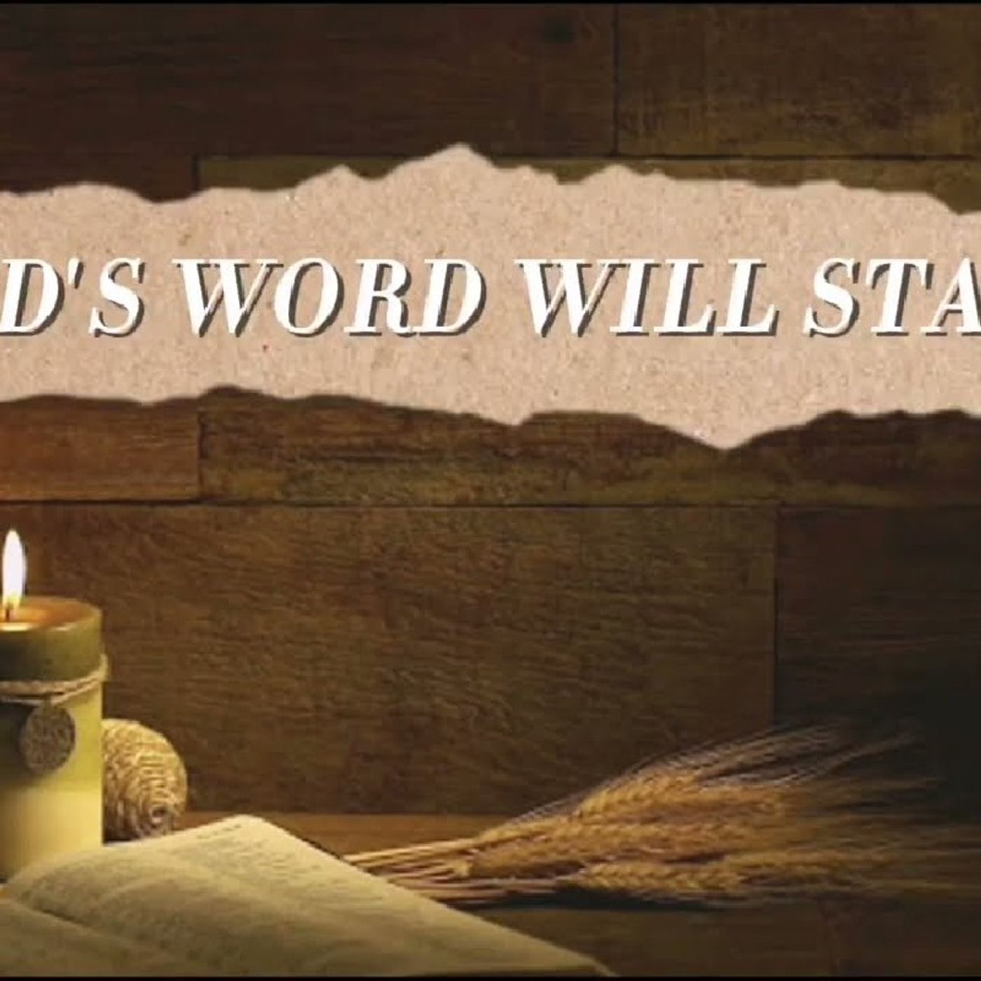 Episode 628 - Preachify Daily Devotion: GOD'S WORD STANDS