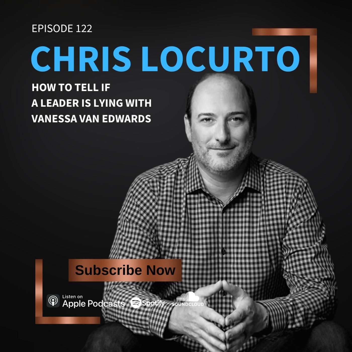 122 | How To Tell if a Leader is Lying with Vanessa Van Edwards episode artwork