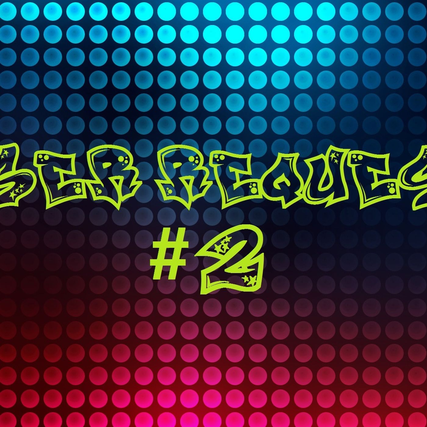 user requests#2 episode artwork