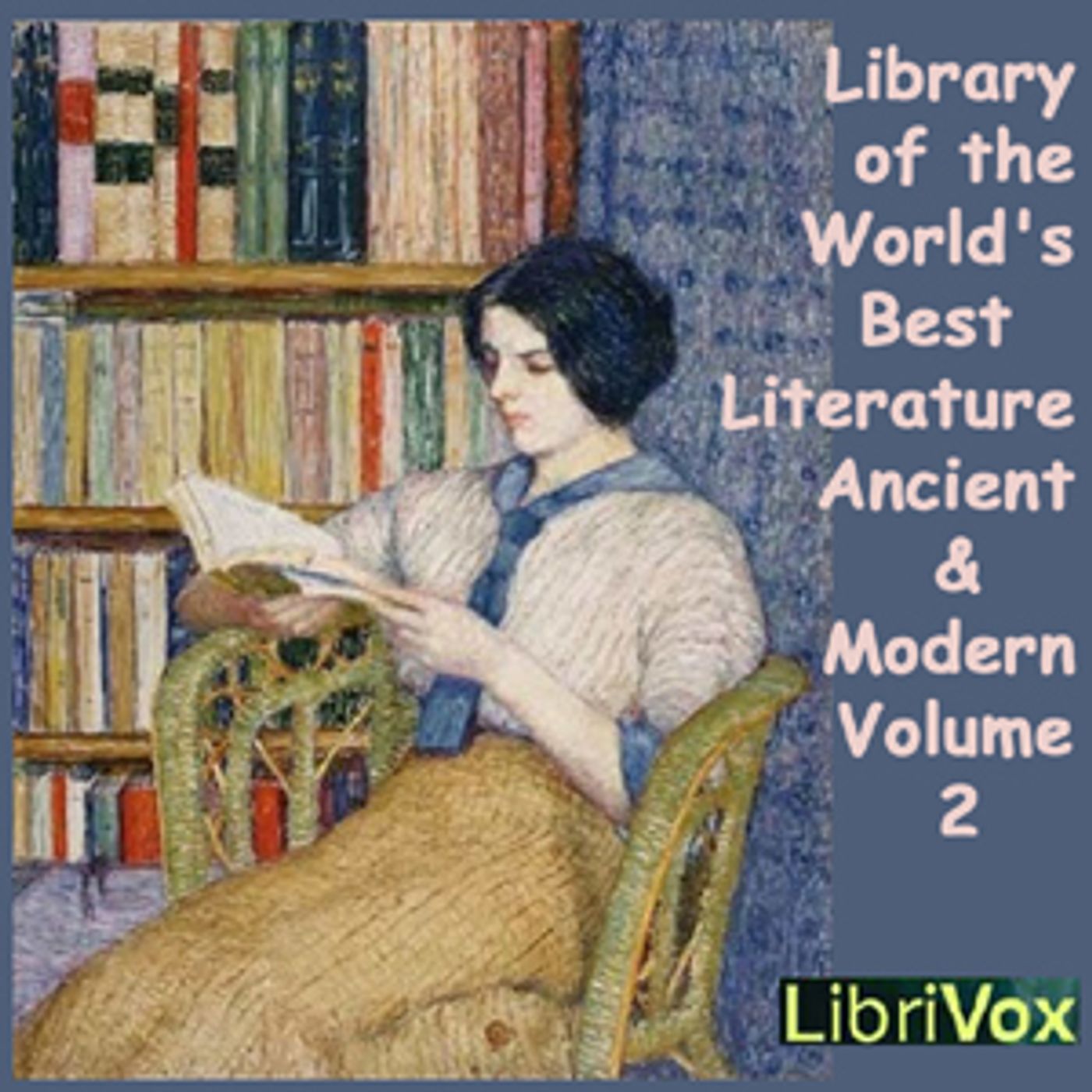 Library of the World\'s Best Literature, Ancient and Modern, volume 02