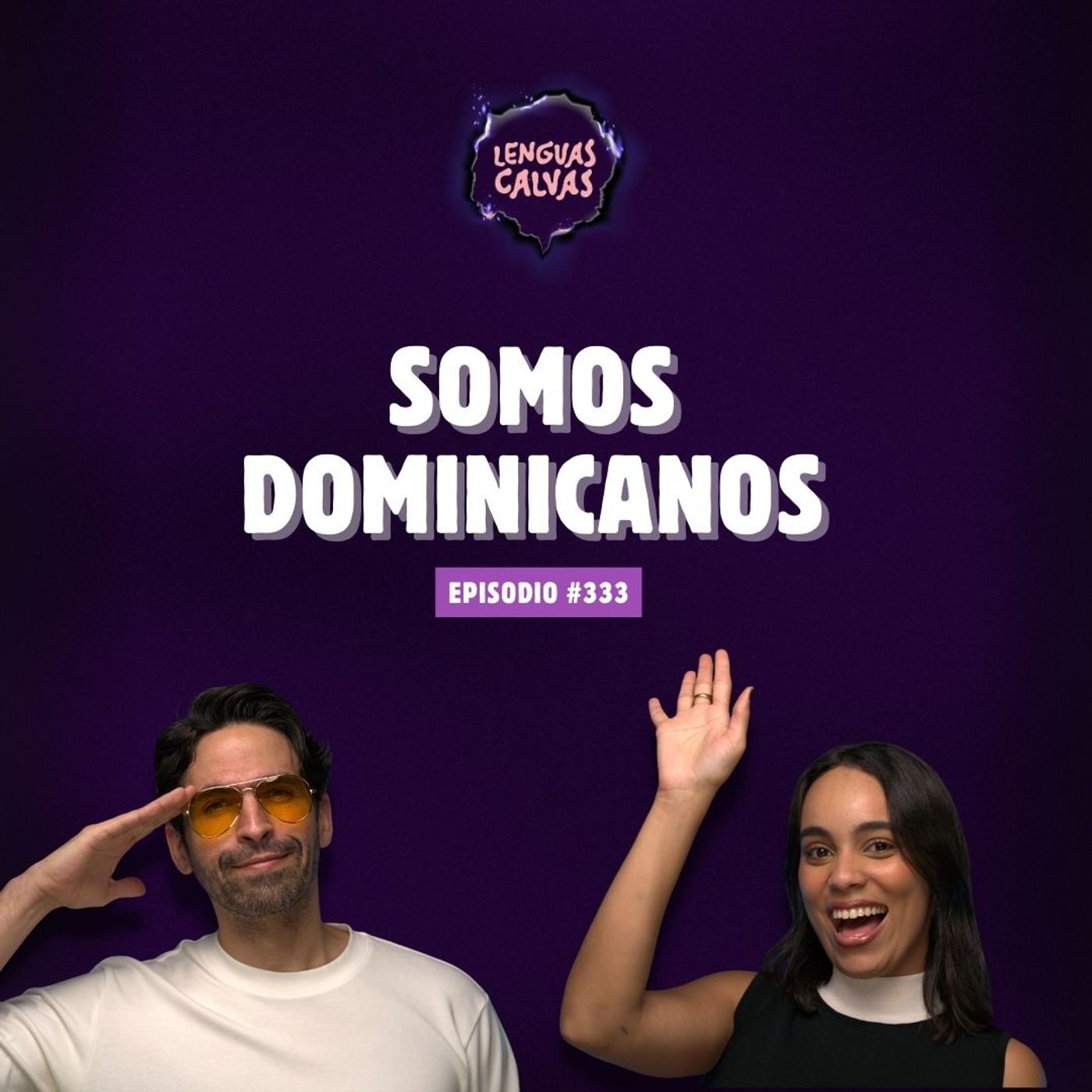 #333 SOMOS DOMINICANOS