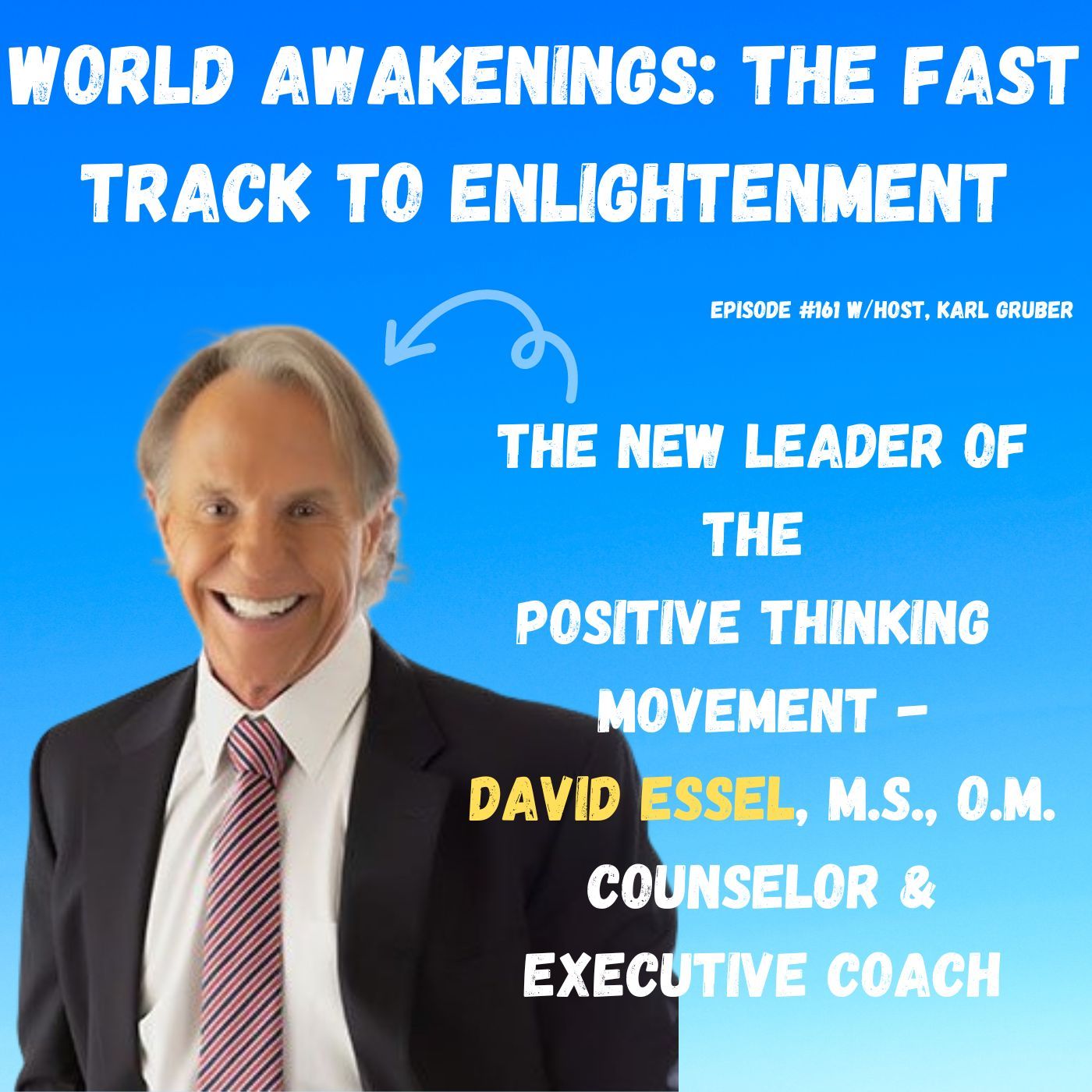 World Awakenings: The Fast Track to Enlightenment