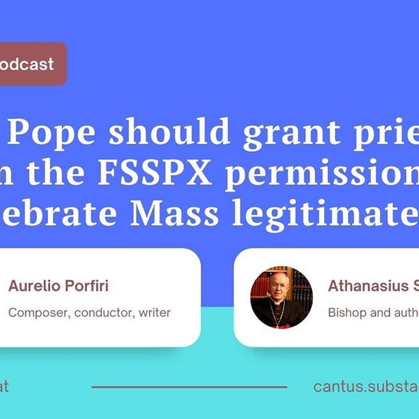 Cantus Podcast