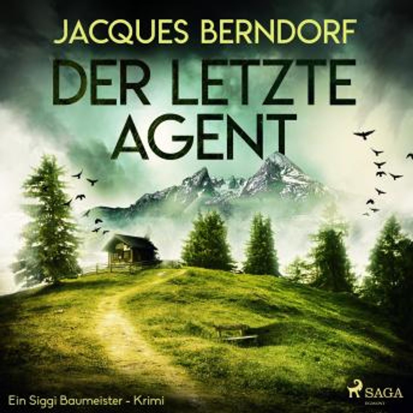 [German] - Der letzte Agent - Ein Siggi-Baumeister-Krimi by Jacques Berndorf episode artwork