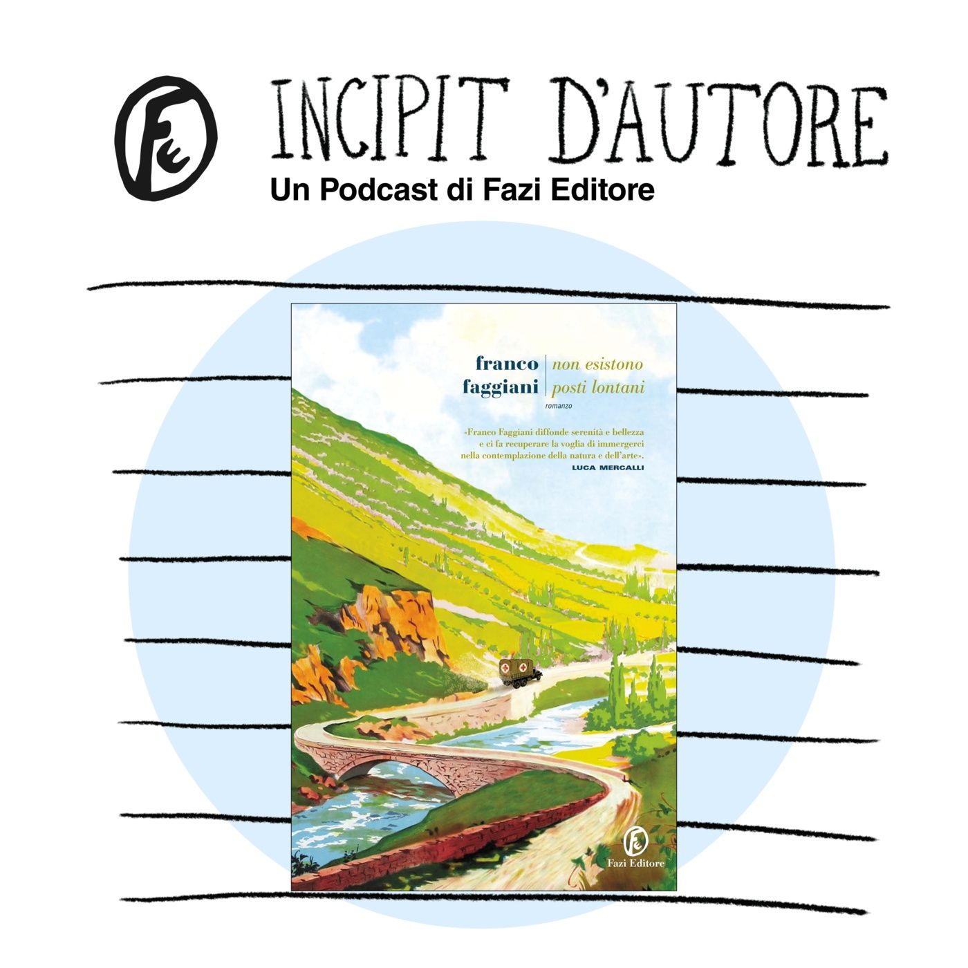 Franco Faggiani legge «Non esistono posti lontani» episode artwork