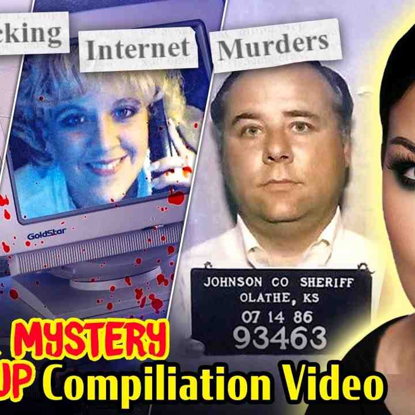 INTERNET MURDERS - An MMM Compilation episode episode artwork