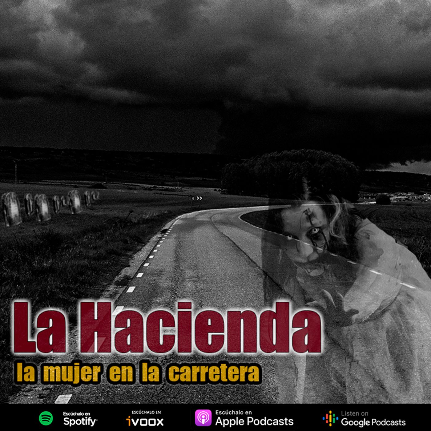 La hacienda | La mujer en la carretera