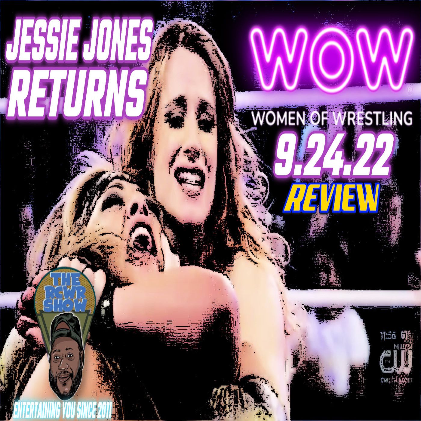 WOW-Women of Wrestling Chapter 2: Jessie Jones Wants Her Titles Back! The RCWR Show 10/2/22 episode artwork