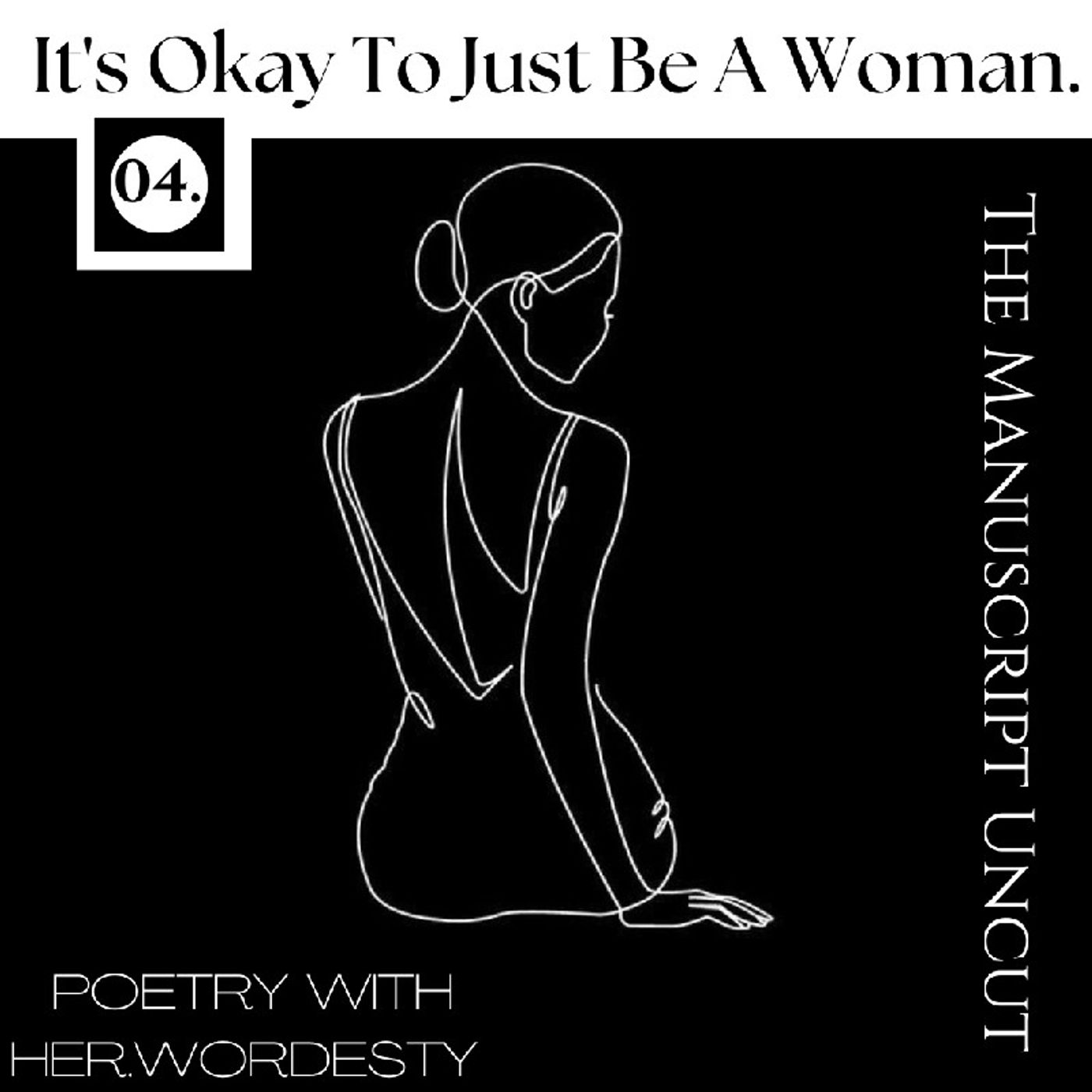04. It's Okay To Just Be A Woman. episode artwork