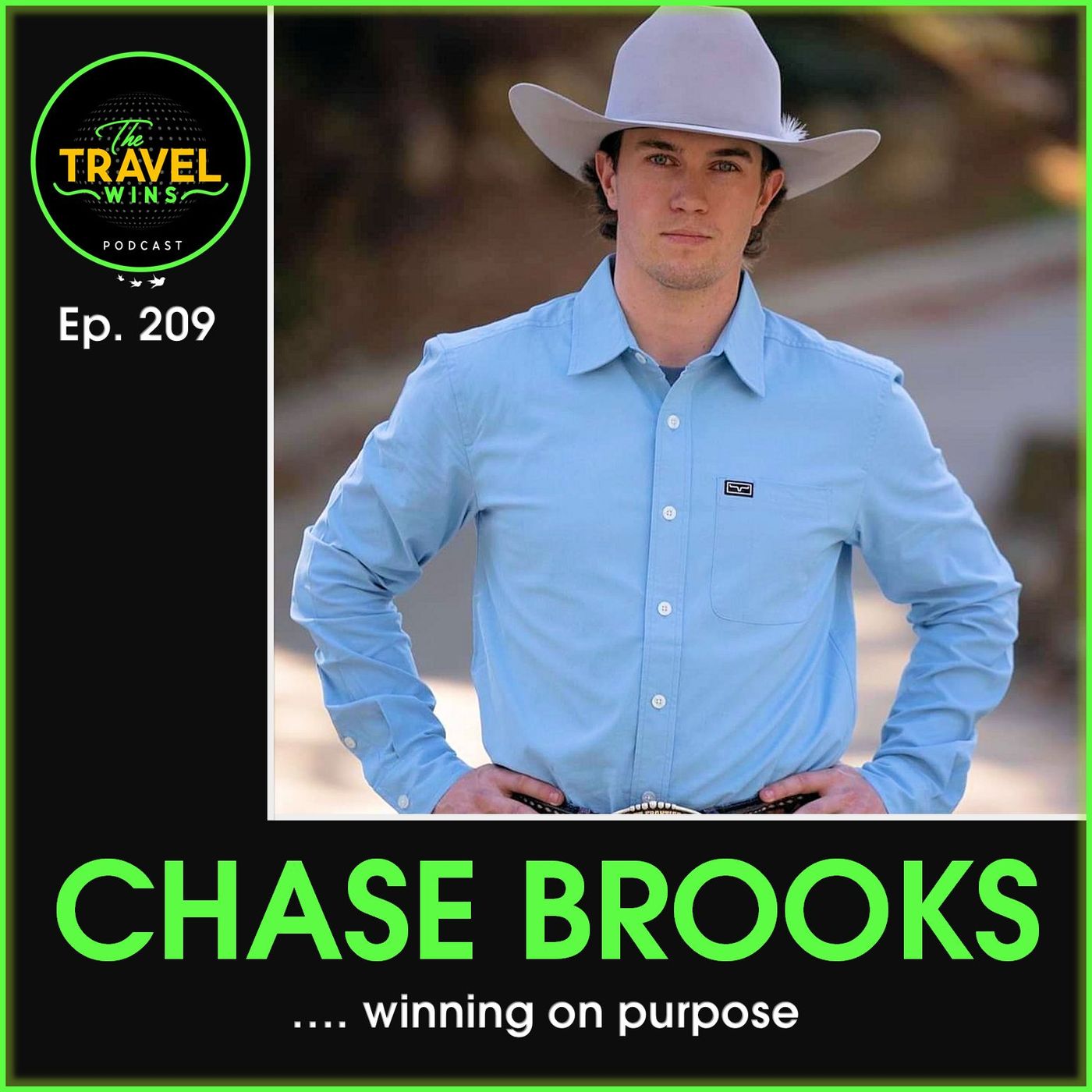 Chase Brooks winning on purpose - Ep. 209