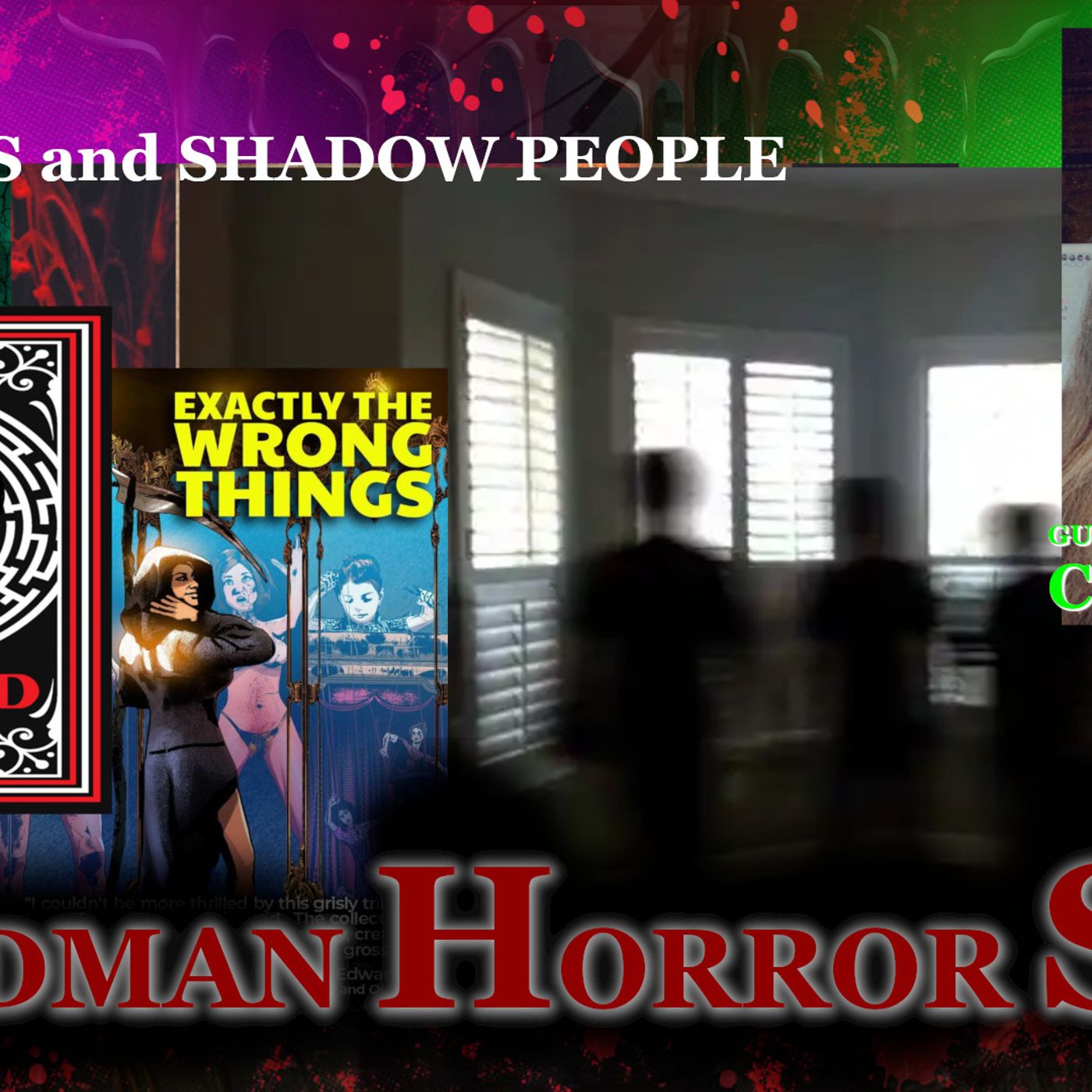 What Do You Know About Shadow People? Guest: Candace Nola