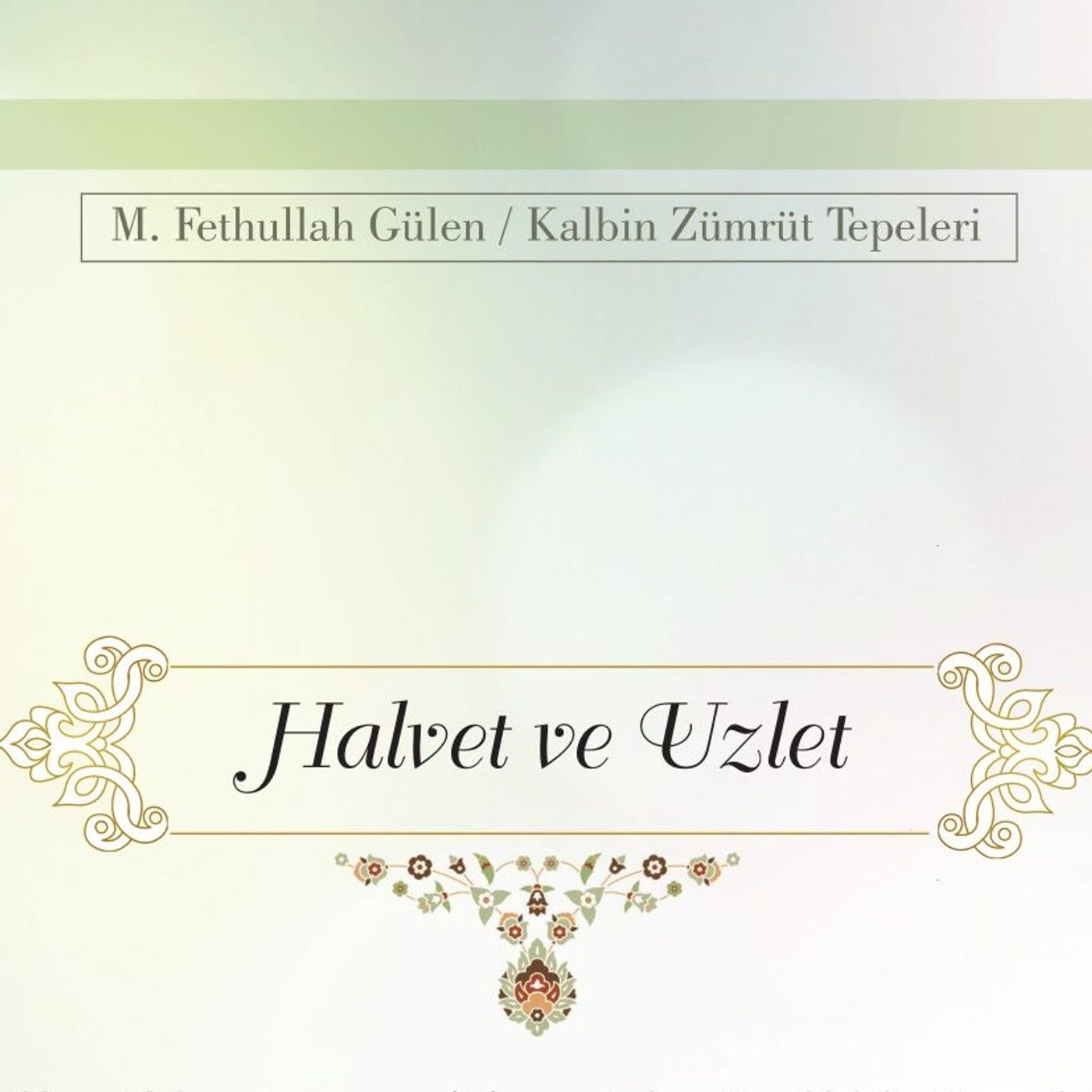 Halvet ve Uzlet episode artwork