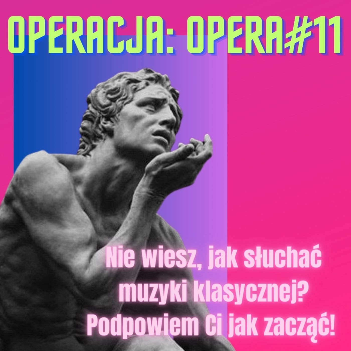 Nie wiesz jak słuchać muzyki klasycznej? Pomogę Ci zacząć! episode artwork