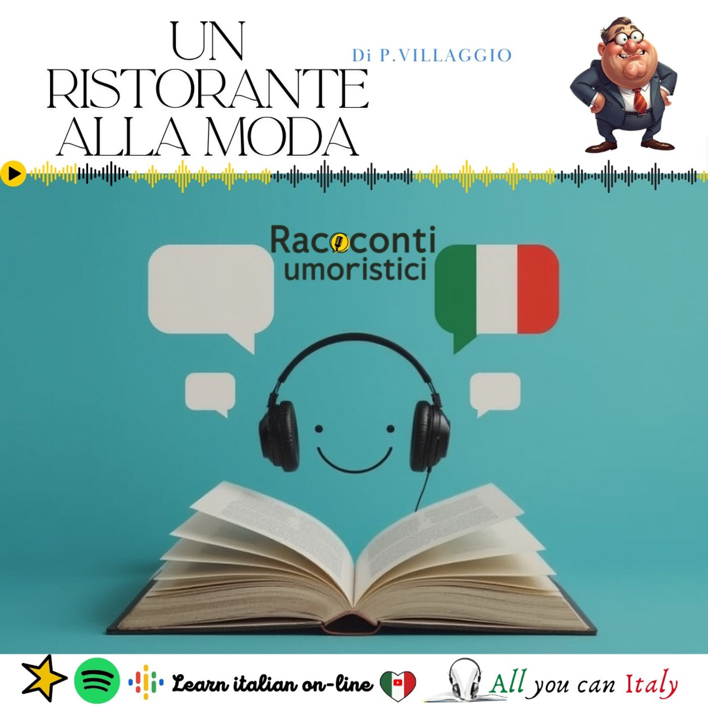 UN RISTORANTE ALLA MODA - ITALIAN PODCAST - RACCONTI UMORISTICI 🎙🎧C1 episode artwork