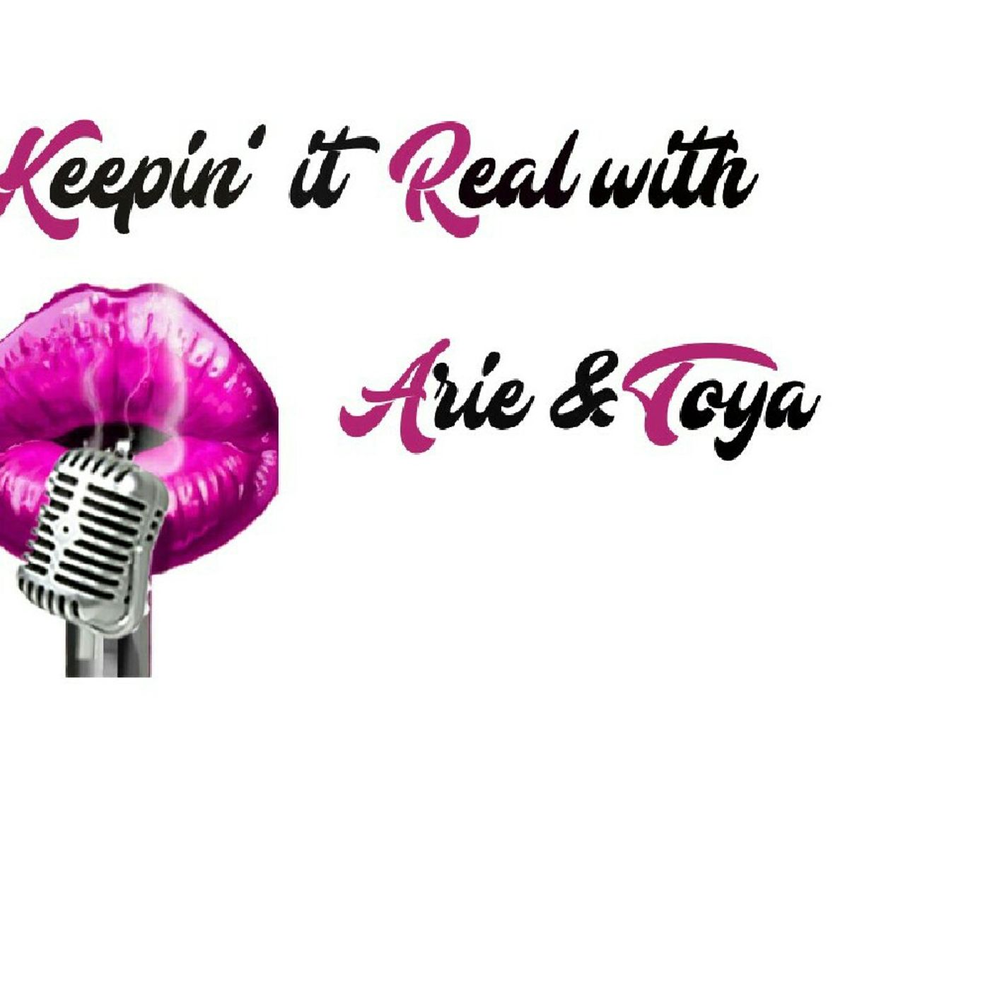 Keepin It Real with Arie &Toya's show
