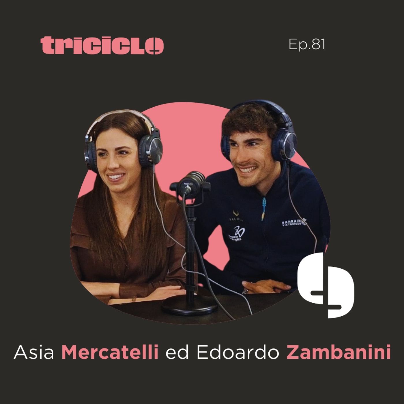 Asia Mercatelli ed Edoardo Zambanini: Triathlon Vs Ciclismo due mondi a confronto - podcast episode cover