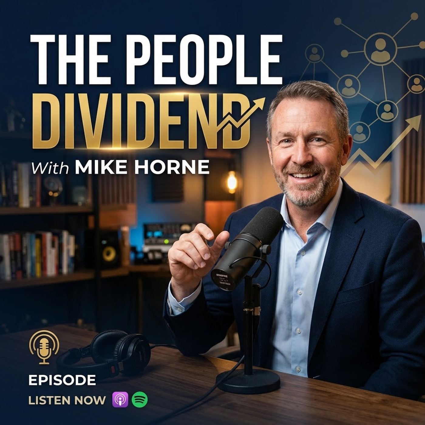 The People Dividend  With Mike Horne episode artwork