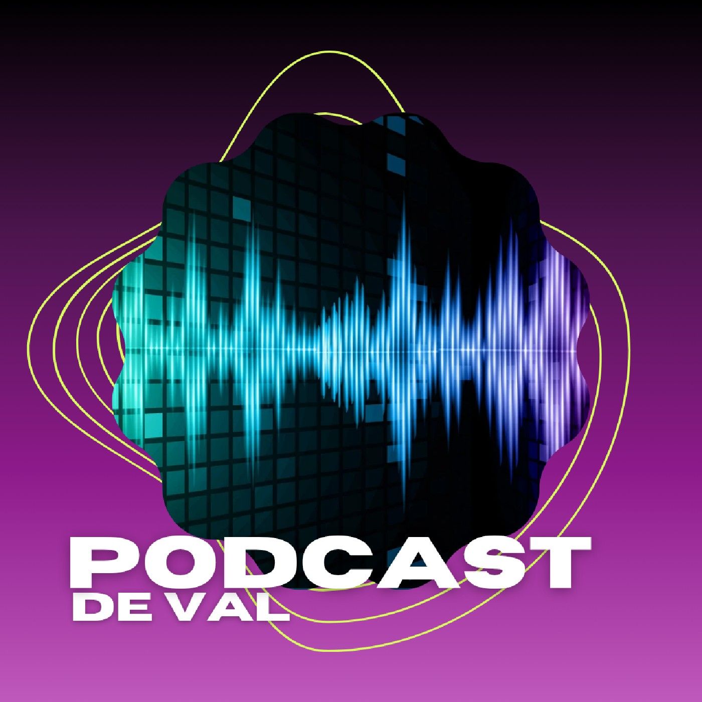 El podcast de Val