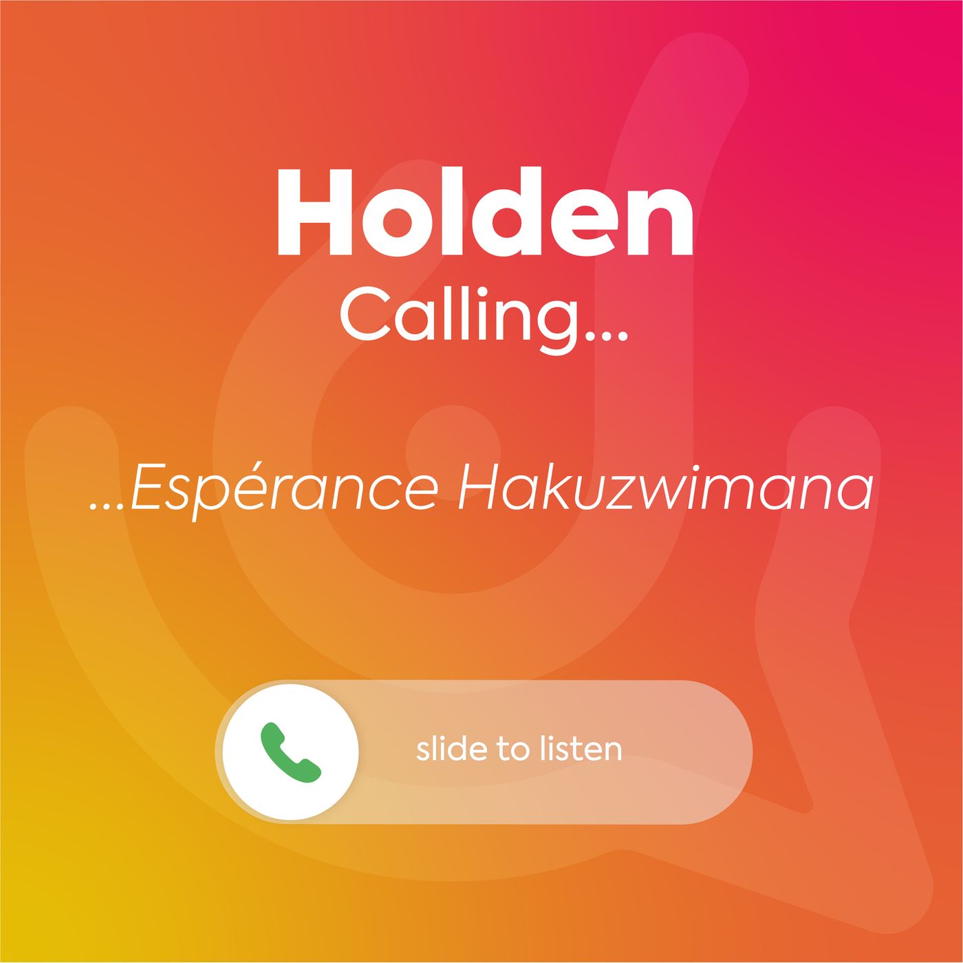 Holden Calling