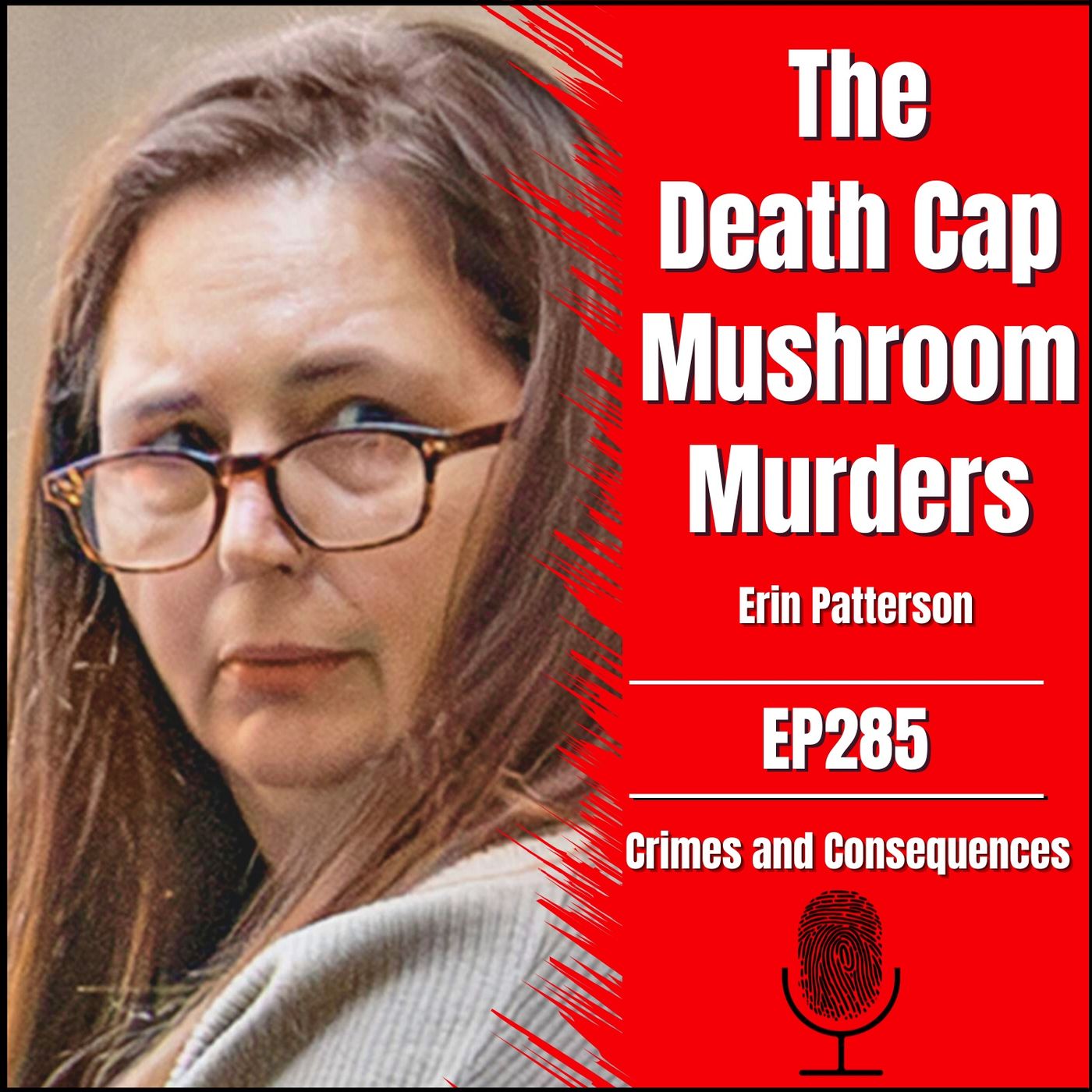 EP285: The Death Cap Mushroom Murders