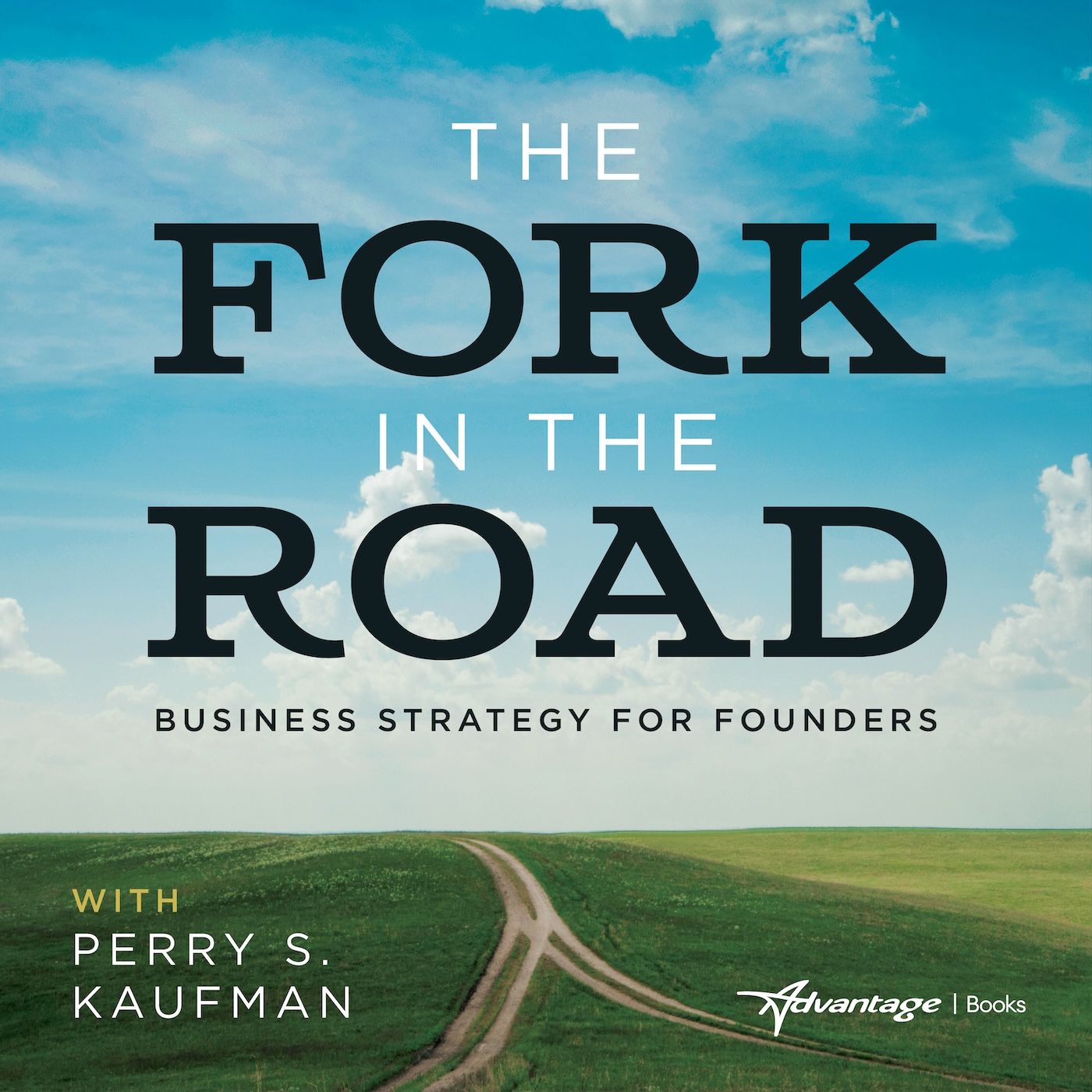 The Fork in the Road