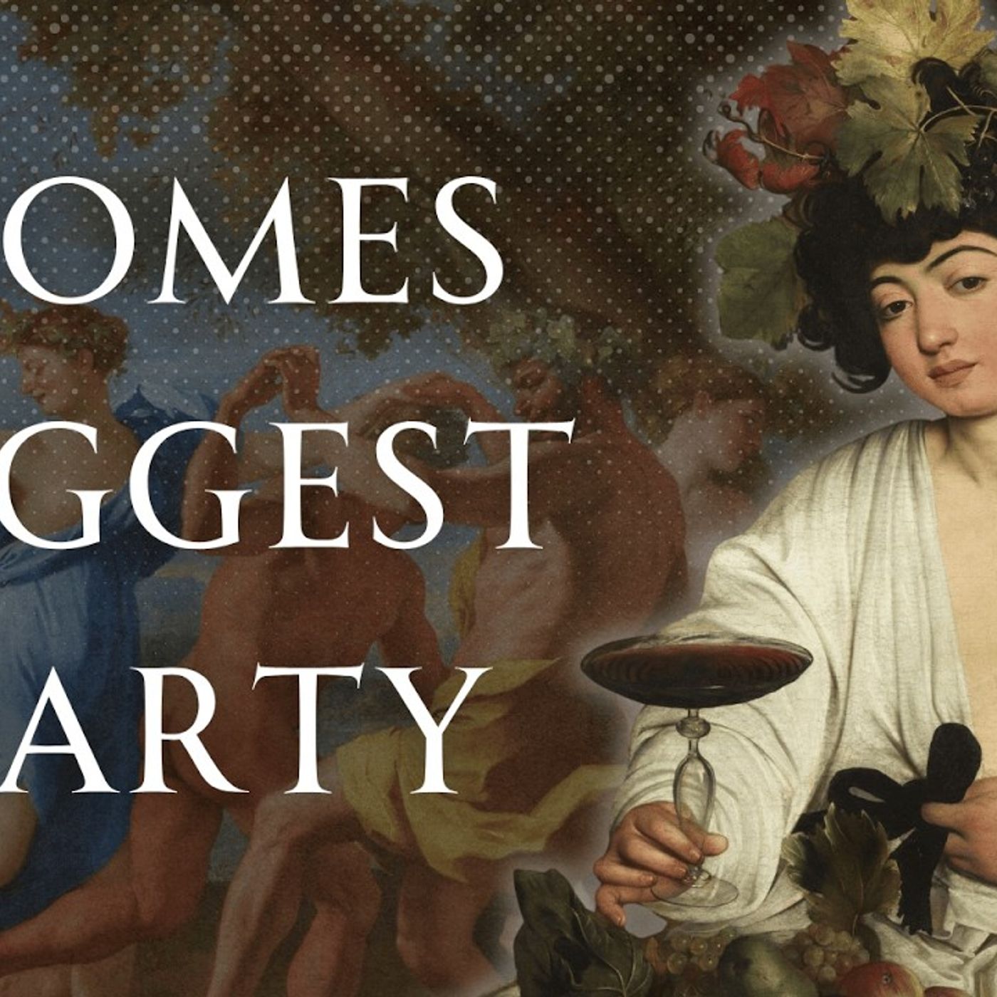 The Biggest Party in Rome Bacchanalia Human Voiced episode artwork