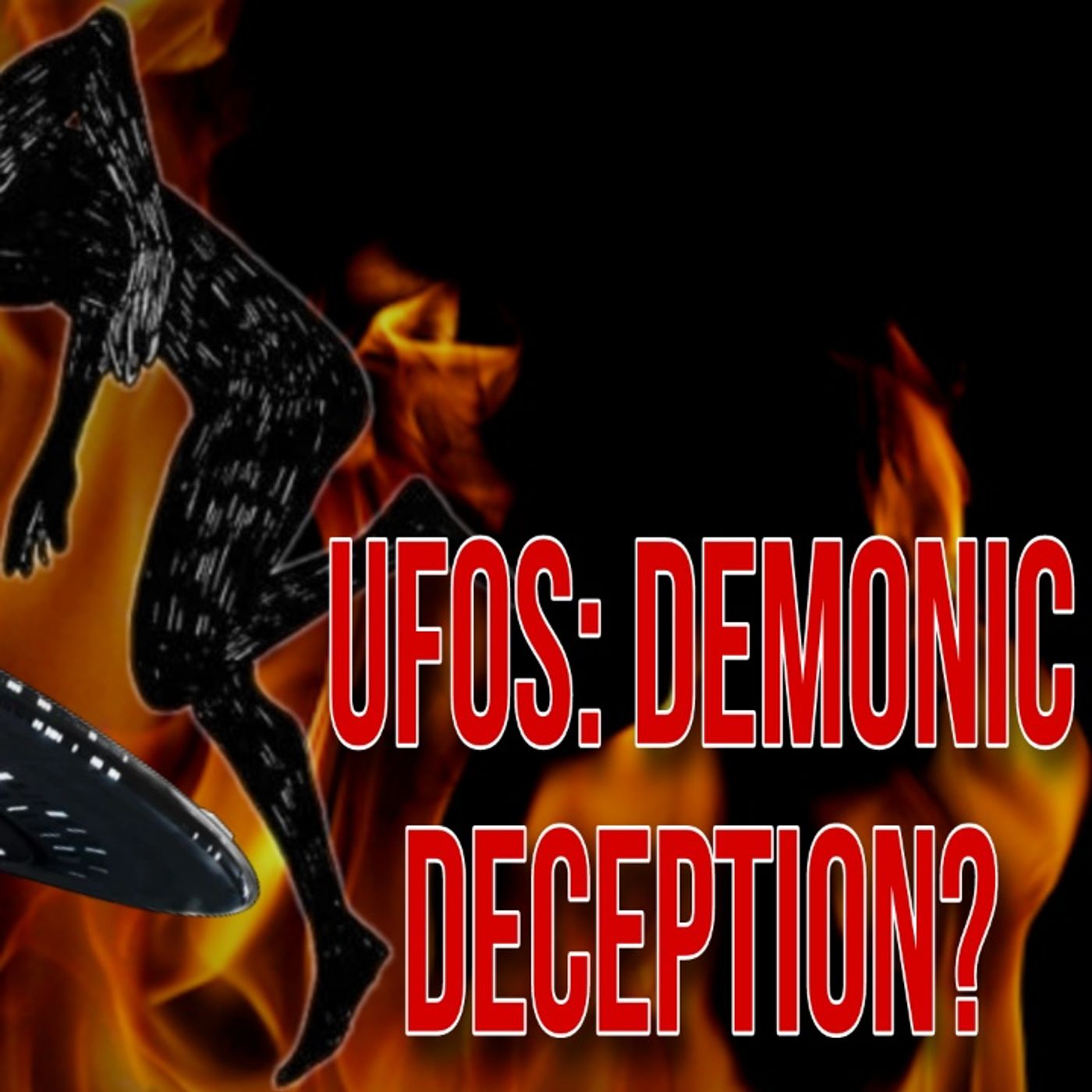 UFOs: Demonic Deception?