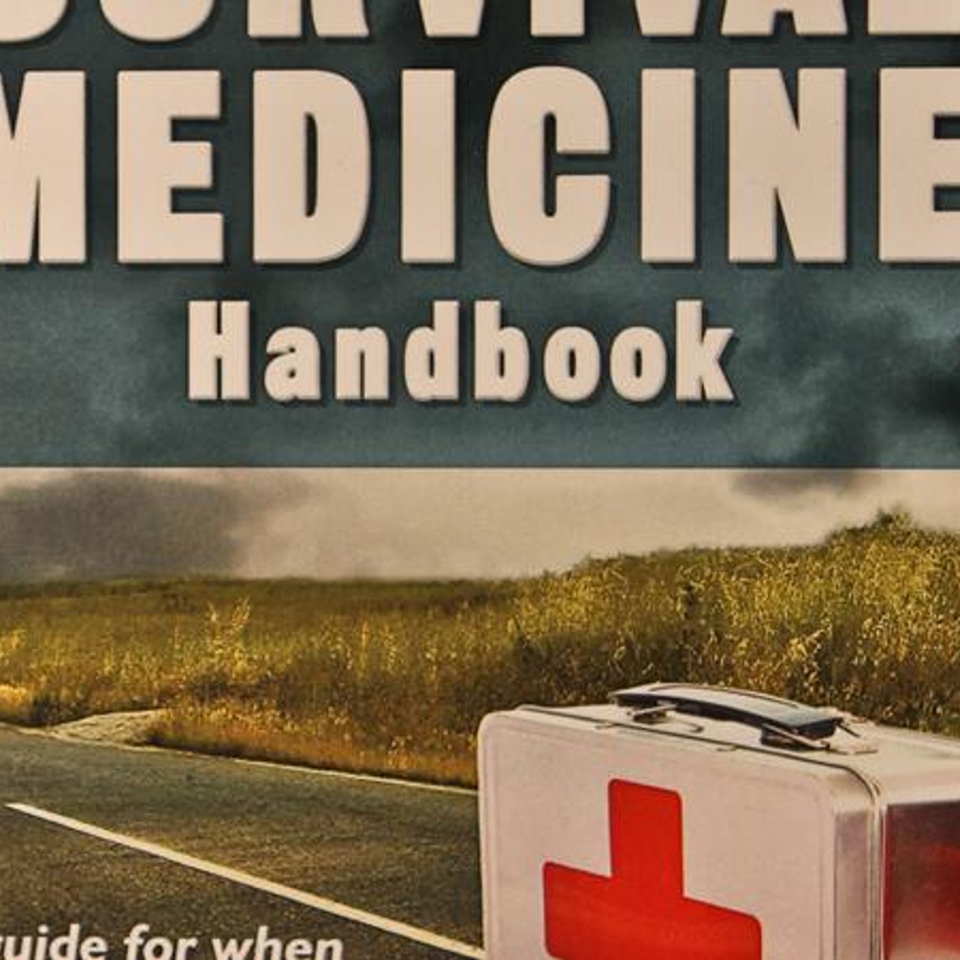 Survival Medicine