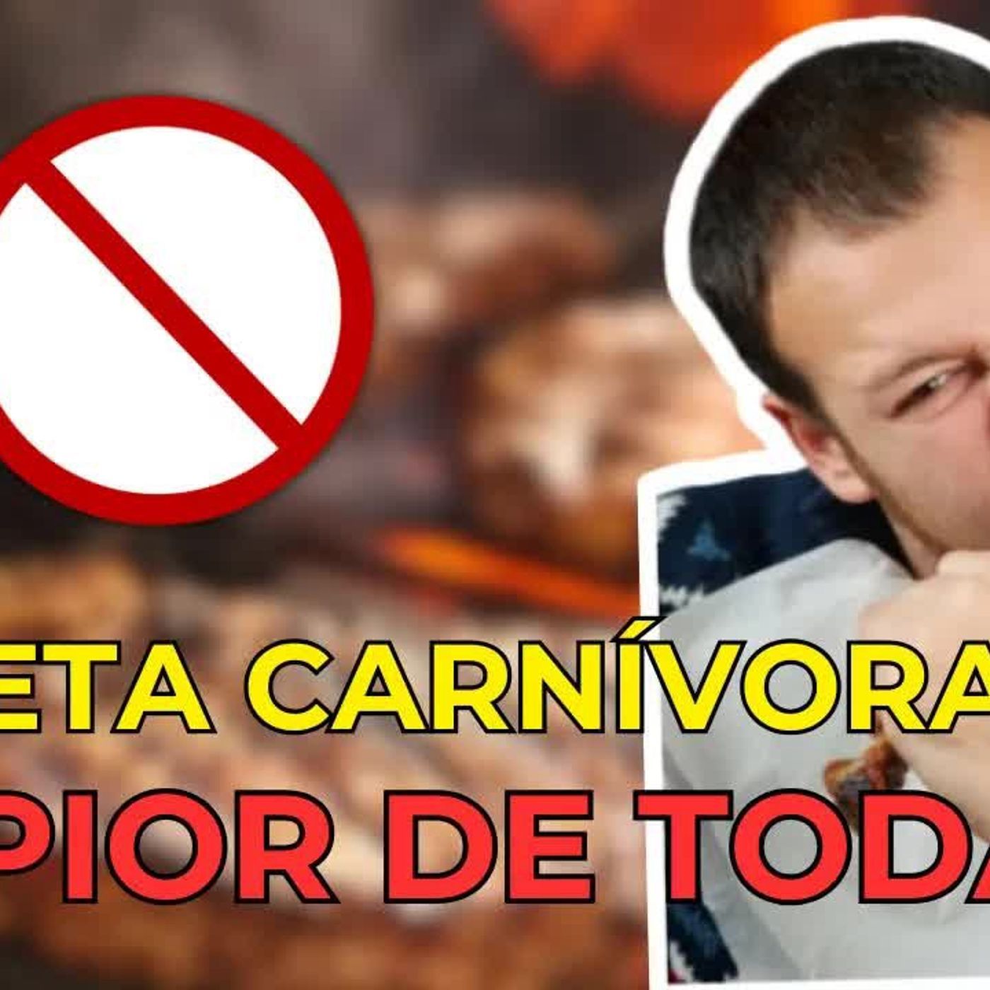 DIETA CARNÍVORA: A PIOR QUE EXISTE