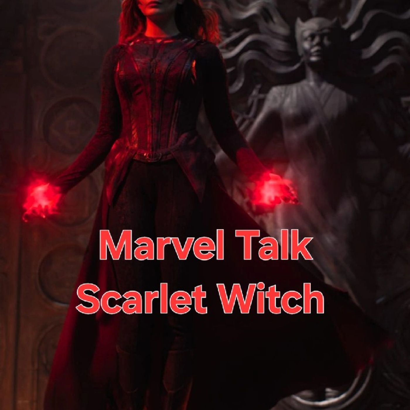 Marvel Talk Scarlet Witch episode artwork