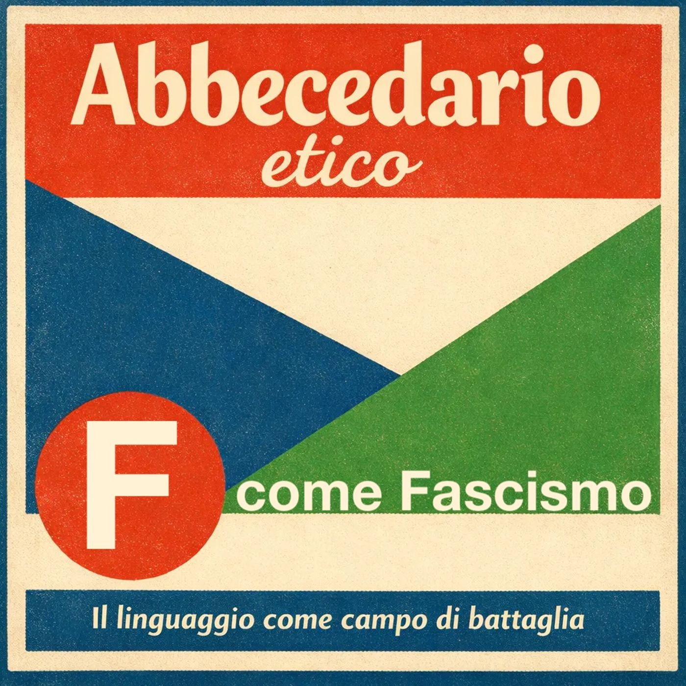 F come Fascismo episode artwork