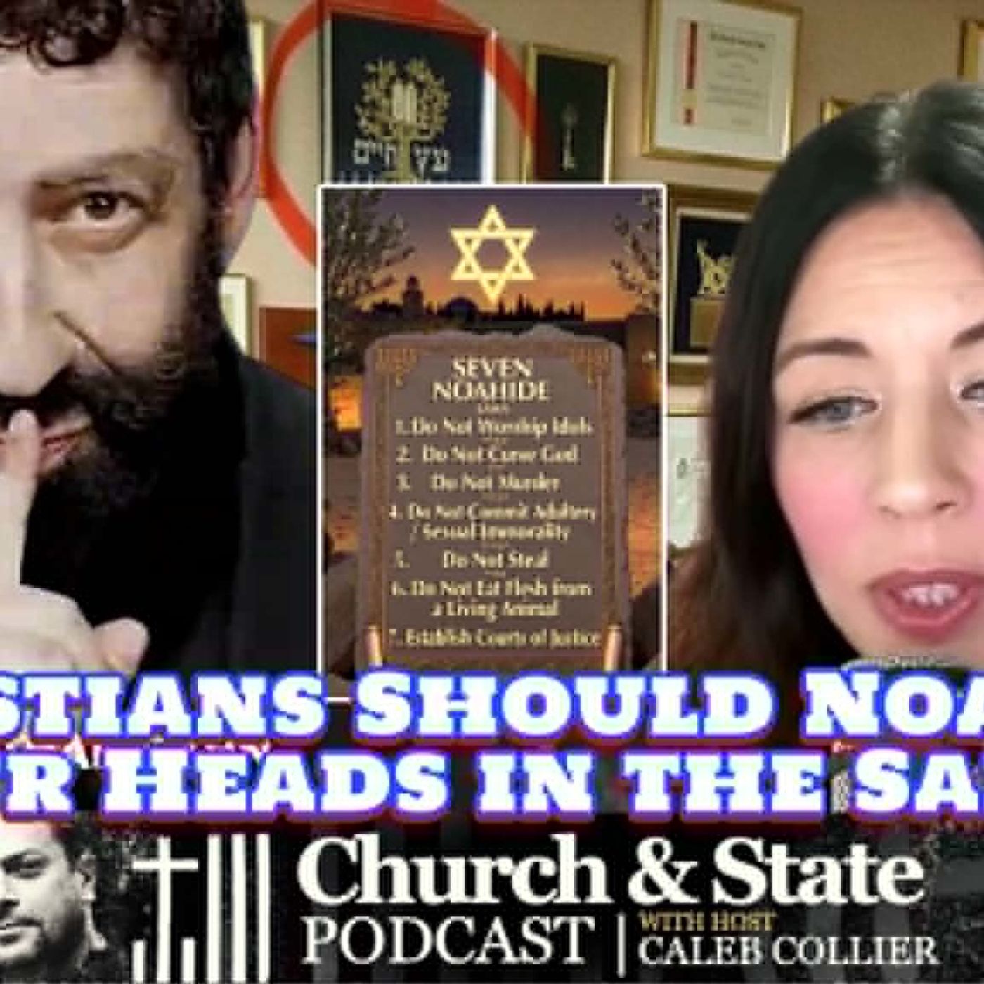 Church & State -Christians Should Noahide Our Heads in the Sand