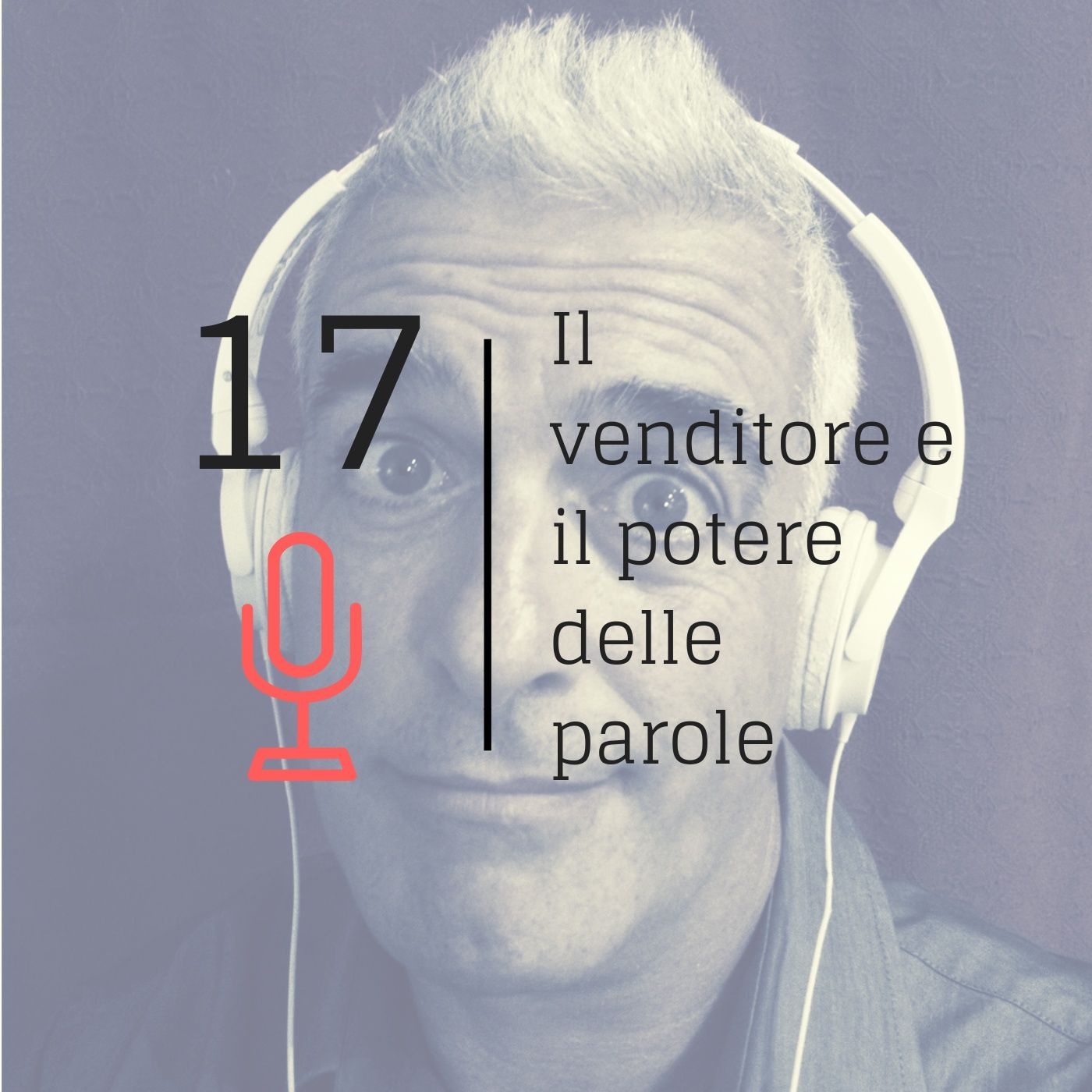 Il venditore e il potere delle parole