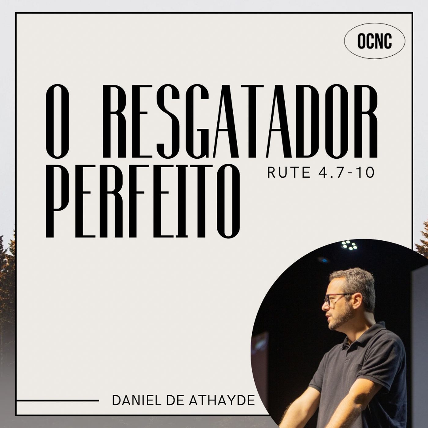O RESGATADOR PERFEITO - Rt 4.7-10 | Daniel de Athayde episode artwork
