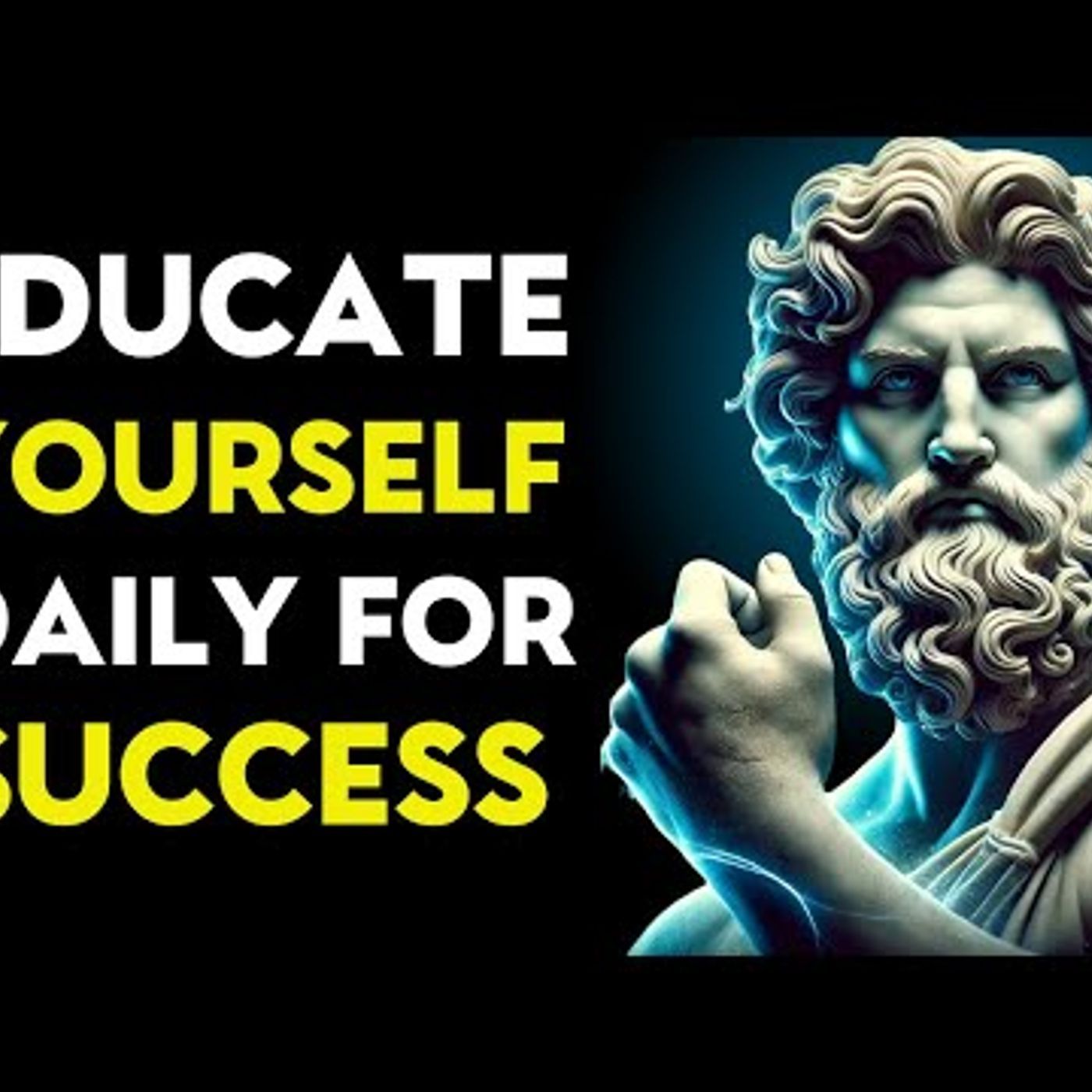 EDUCATE Yourself Every Day & STAY AHEAD of 99_ People _ Stoic Philosophy episode artwork