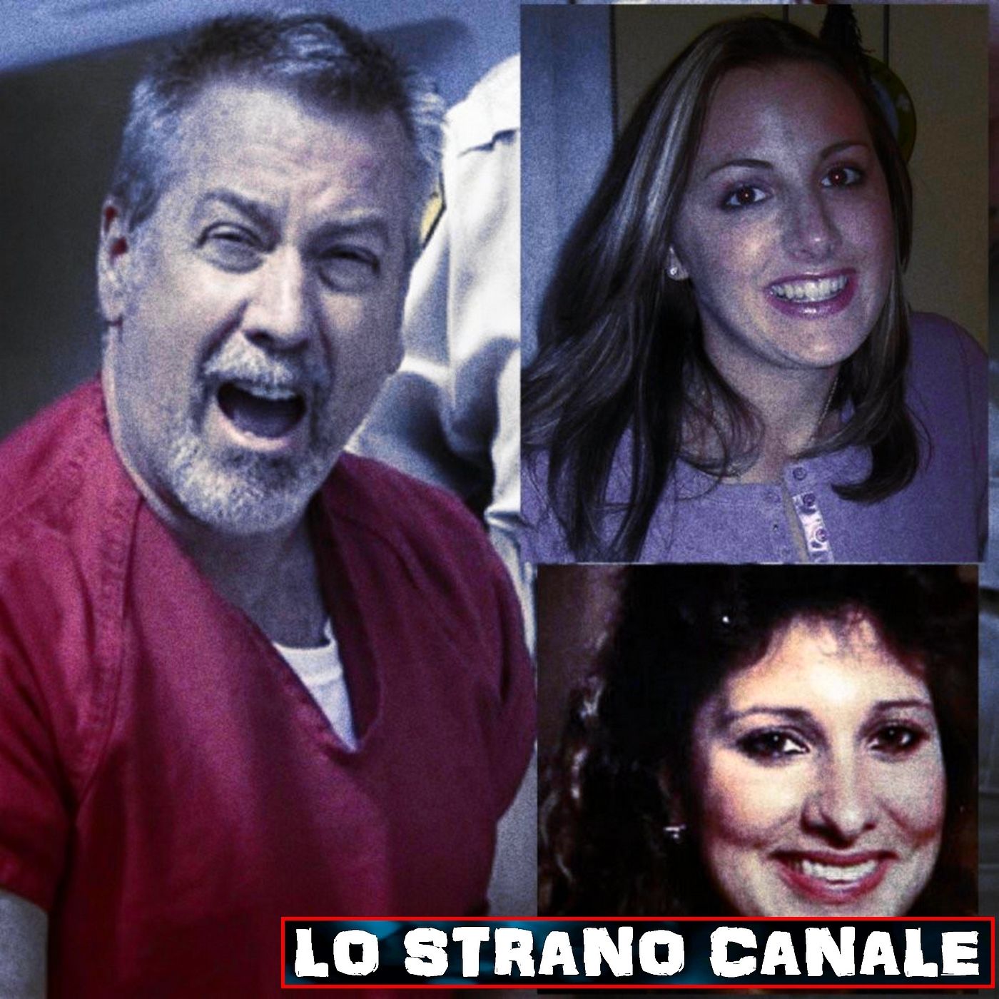 cover of episode FINCHÉ MORTE NON CI SEPARI: LA STORIA DI DREW PETERSON (Lo Strano Canale Podcast)