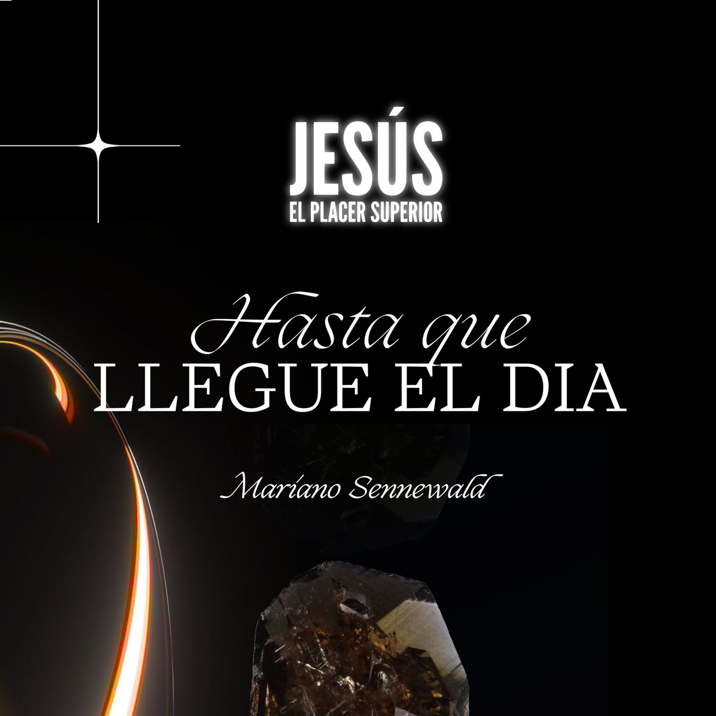 Hasta que llegue el día - Mariano Sennewald  - Conferencia JEPS 2022 episode artwork
