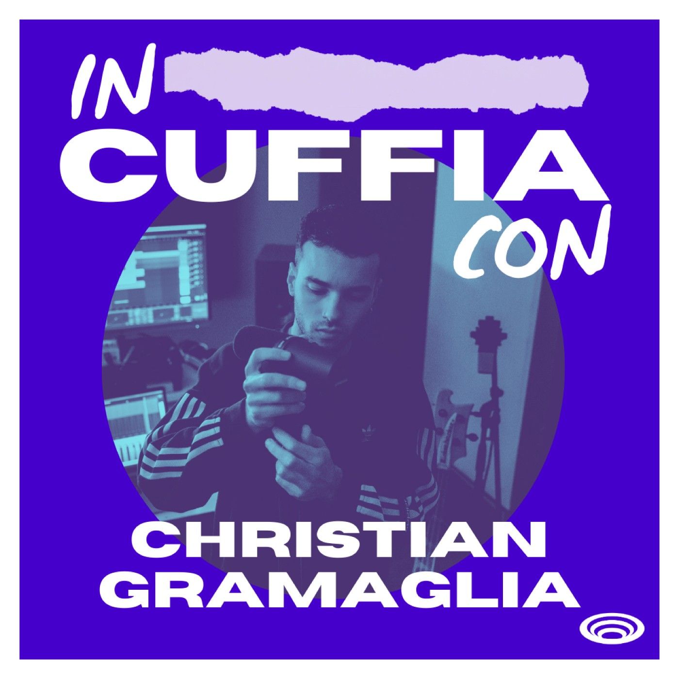 EP05 - In Cuffia Con Christian Gramaglia EP05 - In Cuffia Con Christian Gramaglia