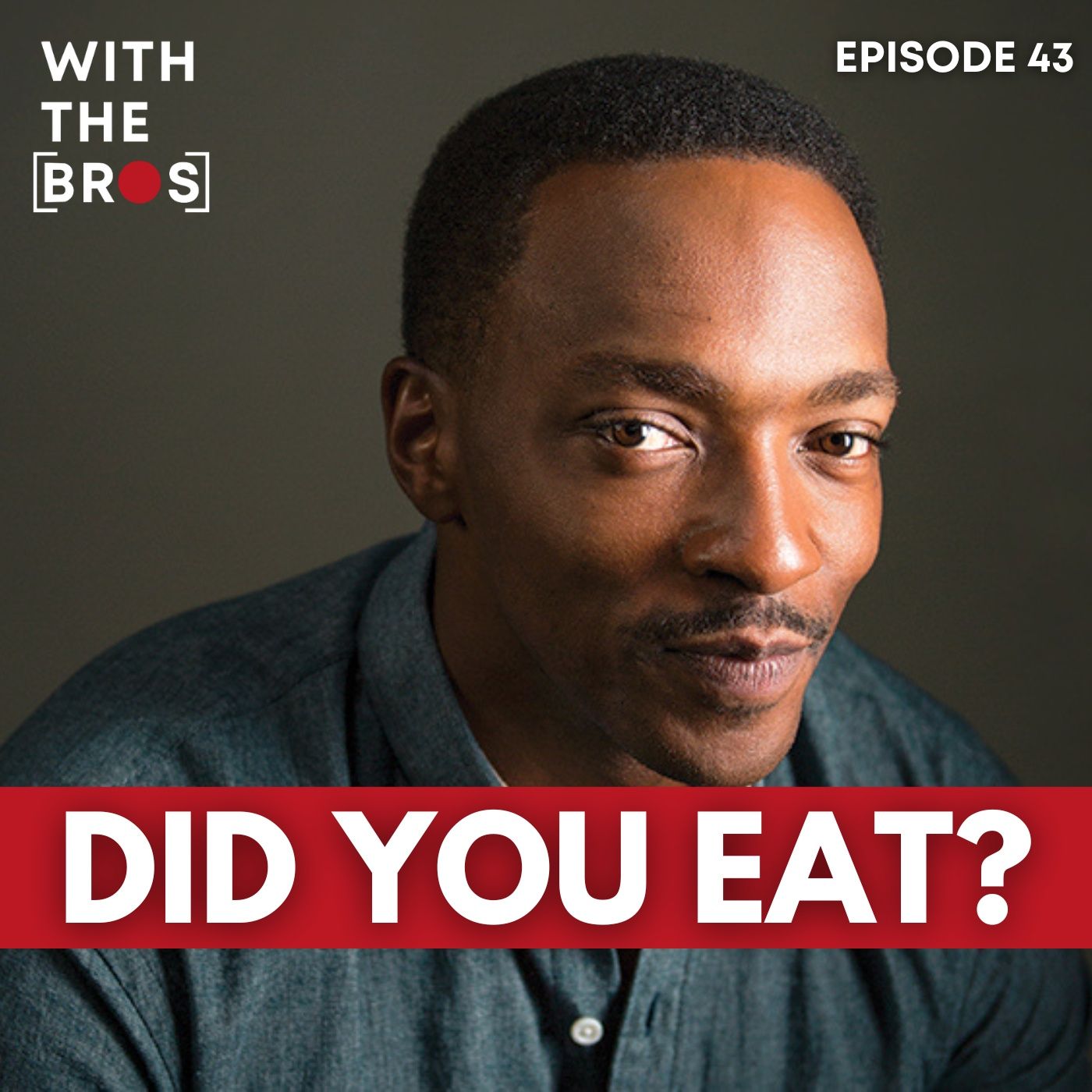 Did You Eat? | With The Bros episode artwork